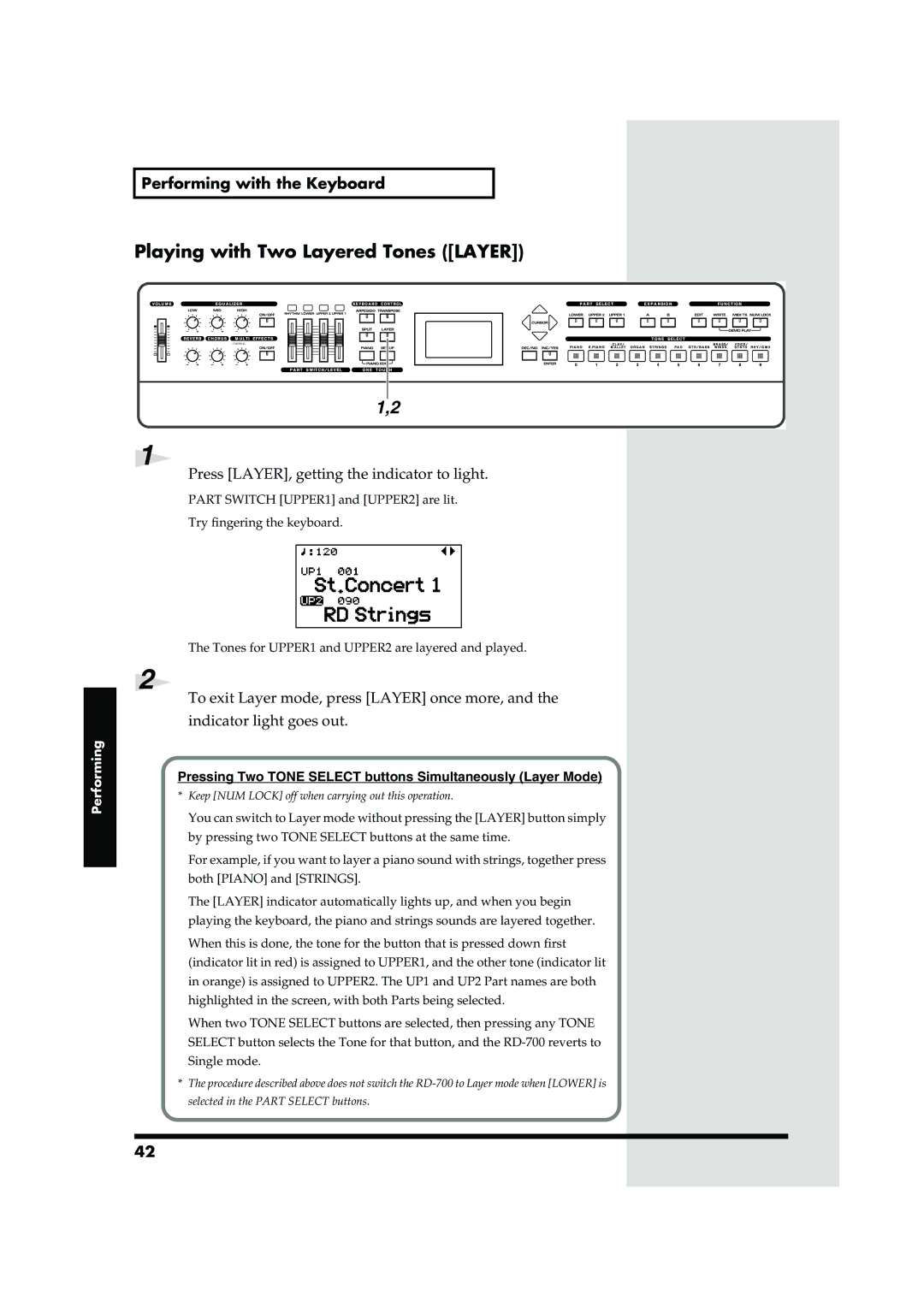 Roland RD-700 owner manual Playing with Two Layered Tones Layer, Press LAYER, getting the indicator to light 