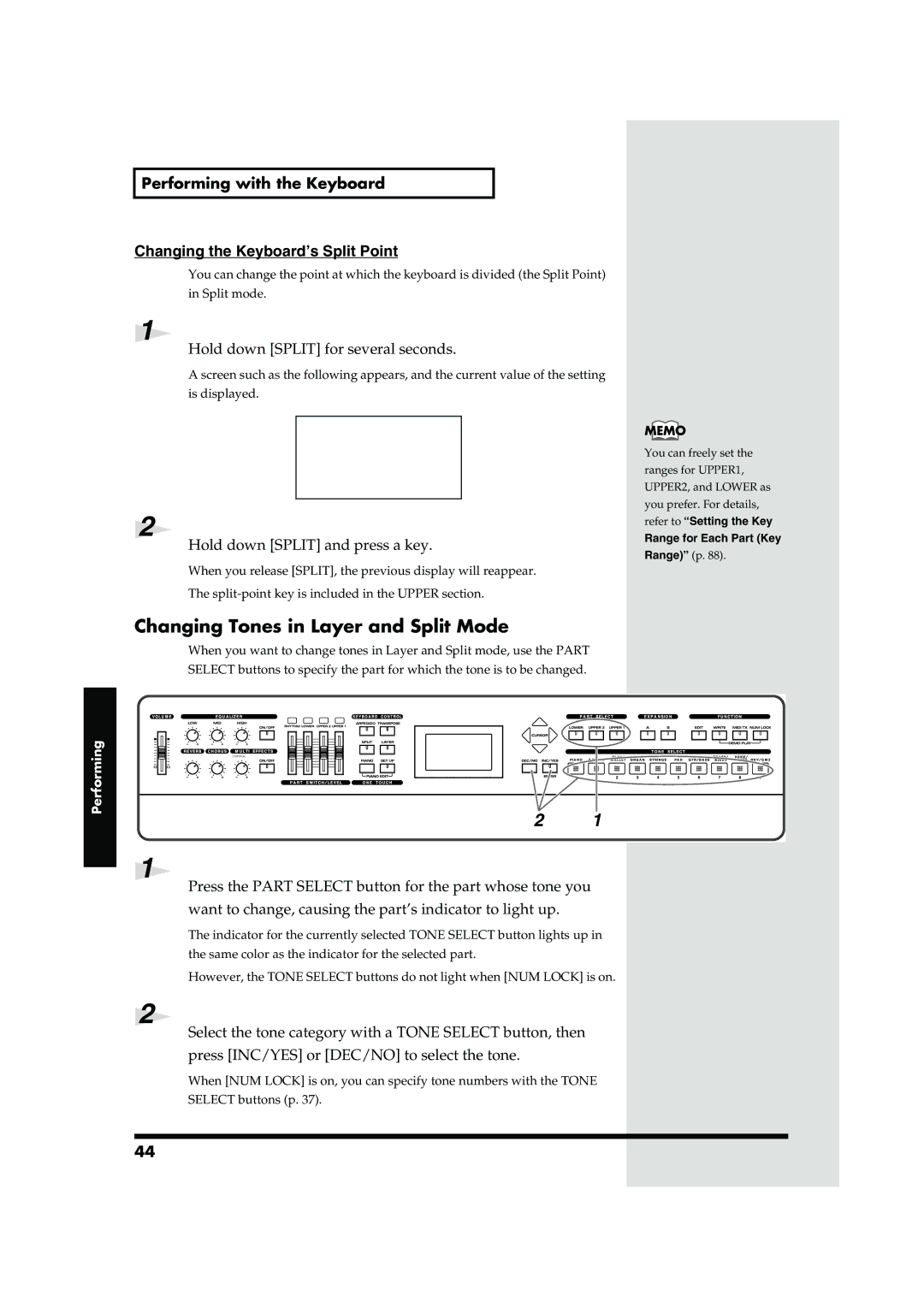 Roland RD-700 Changing Tones in Layer and Split Mode, Hold down Split for several seconds, Hold down Split and press a key 