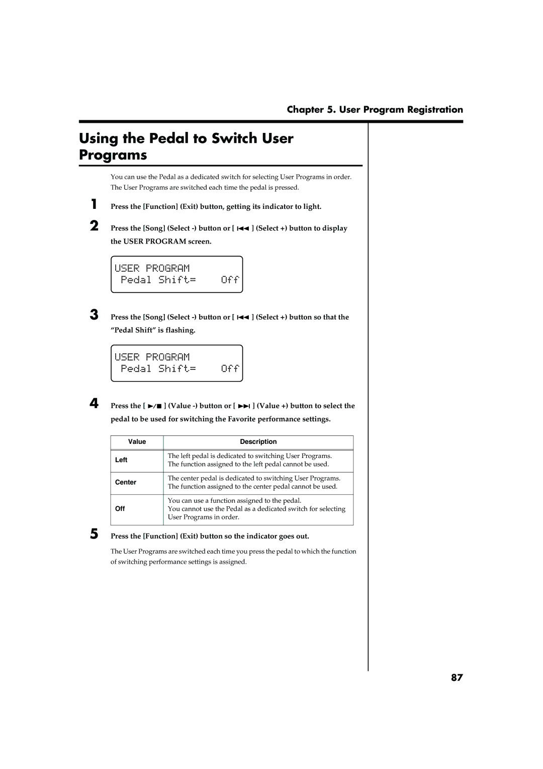 Roland RG-7 manual Using the Pedal to Switch User Programs, Value Description Left, Center 