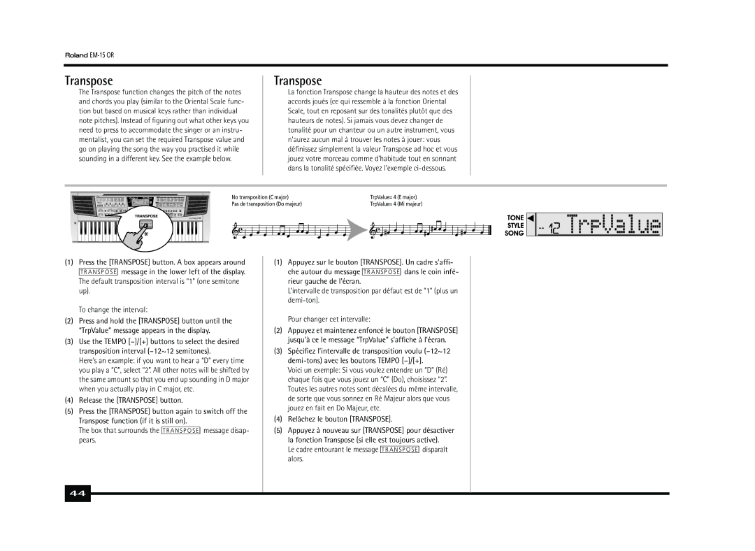 Roland EM-15 OR owner manual Release the Transpose button, Box that surrounds the Transpose message disap- pears 