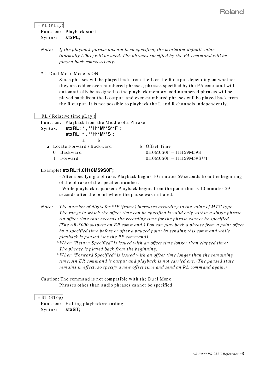 Roland RS 232C manual = PL PLay, If Dual Mono Mode is on, = RL Relative time pLay, Example stxRL1,0H10M59S0F 
