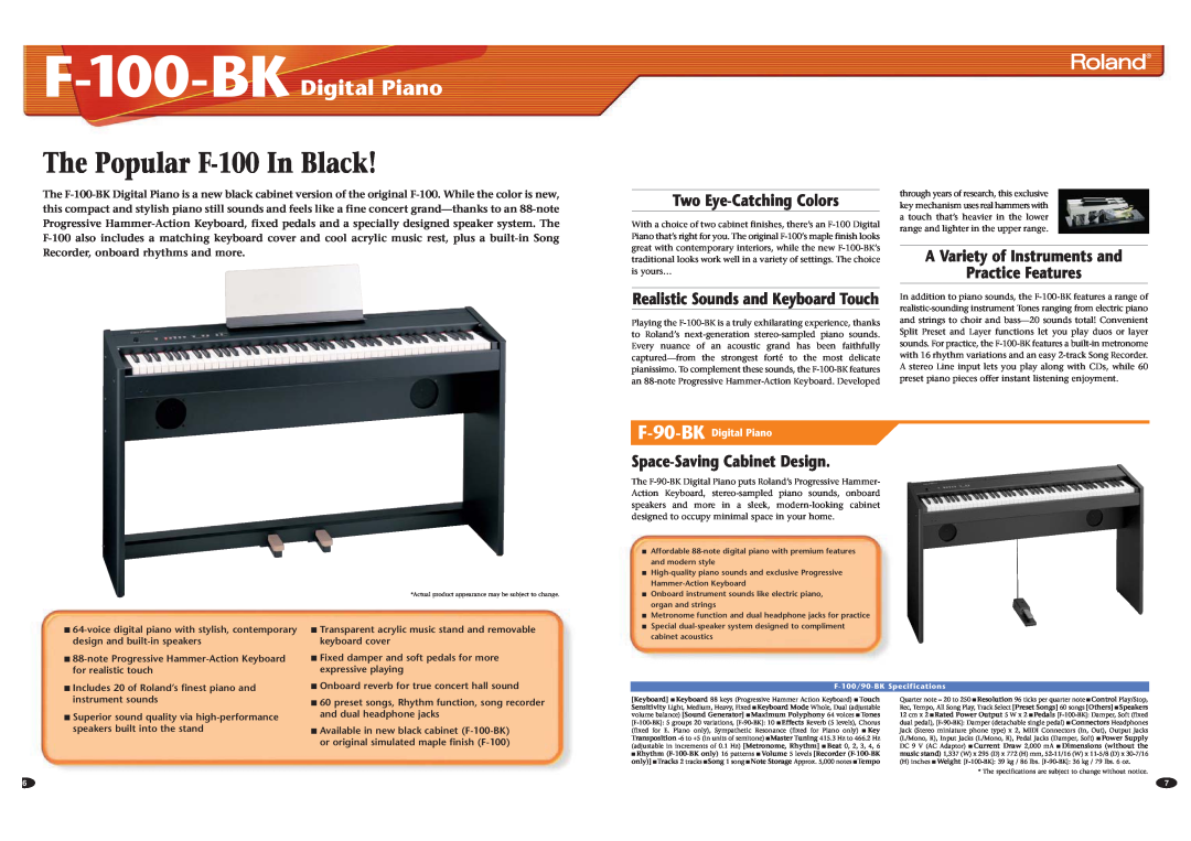 Roland 50 The Popular F-100 In Black, F-100-BK Digital Piano, Two Eye-Catching Colors, Realistic Sounds and Keyboard Touch 