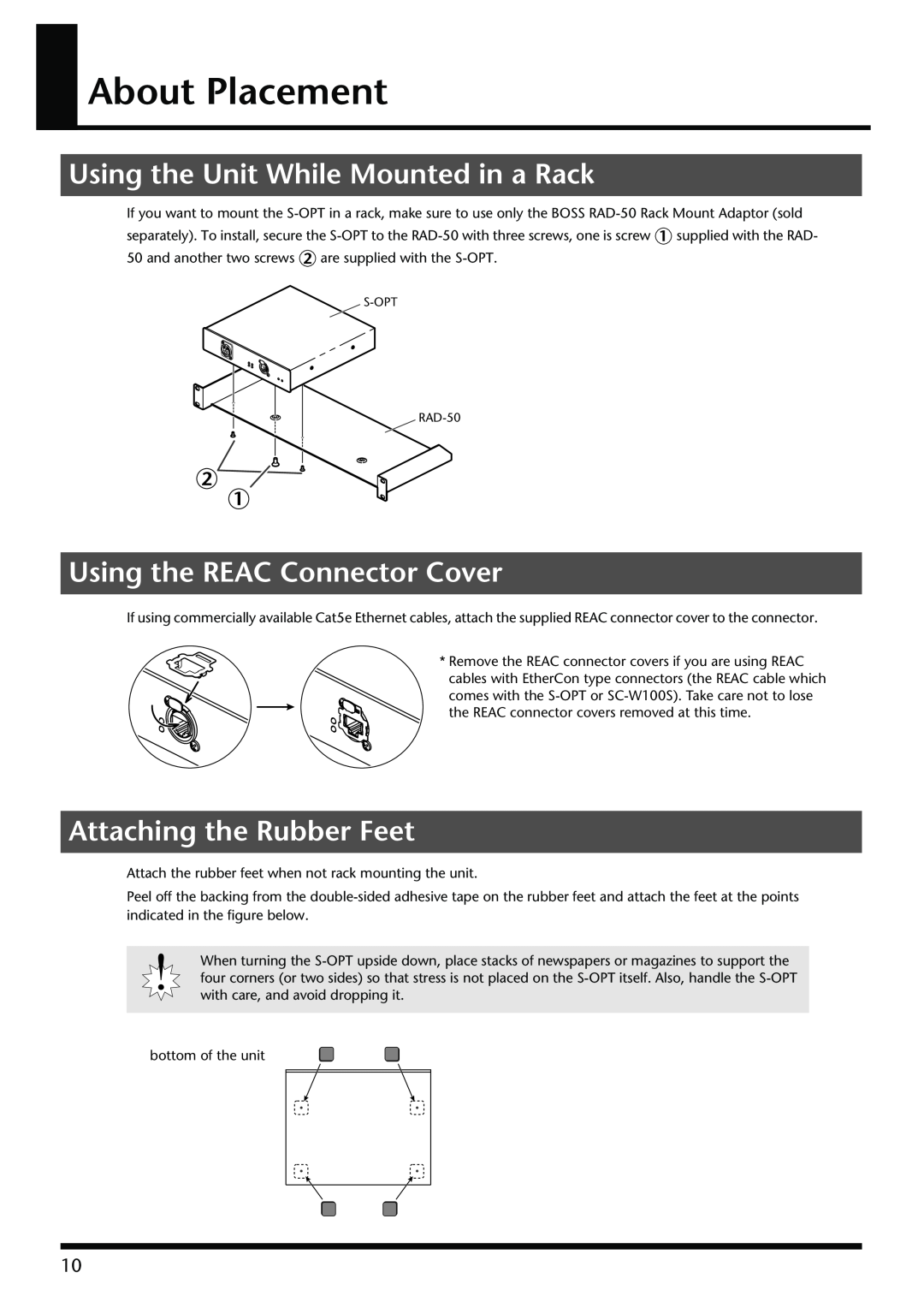 Roland S-OPT owner manual About Placement, Using the Unit While Mounted in a Rack, Using the REAC Connector Cover 
