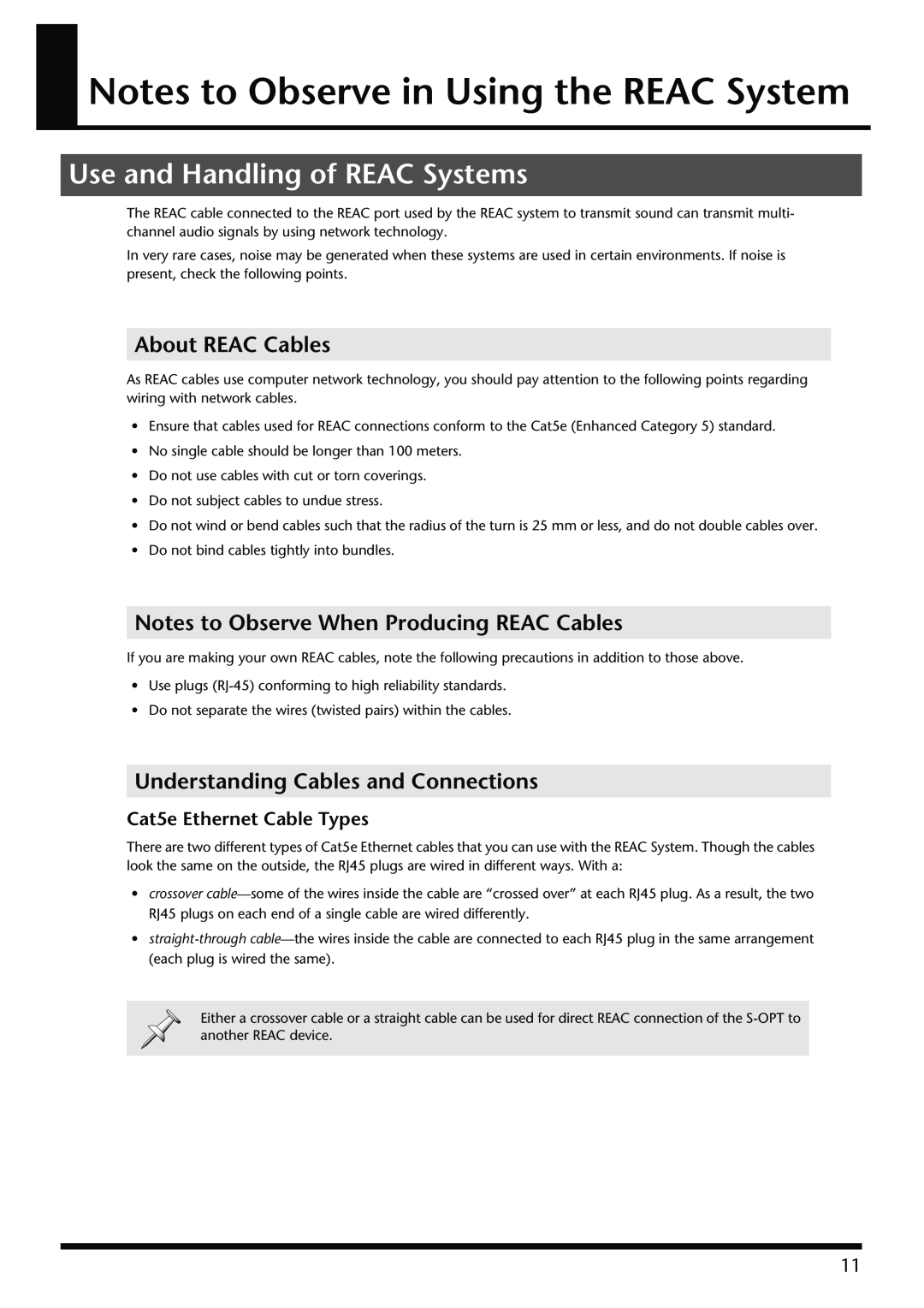 Roland S-OPT owner manual Notes to Observe in Using the REAC System, Use and Handling of REAC Systems, About REAC Cables 