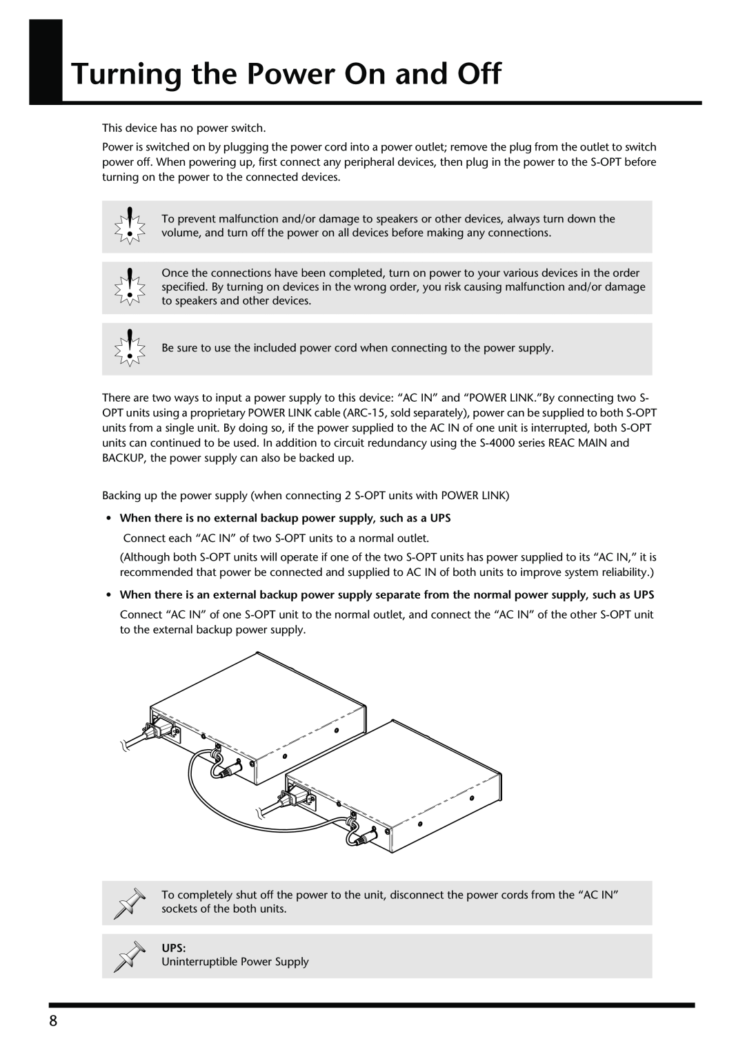 Roland S-OPT owner manual Turning the Power On and Off 