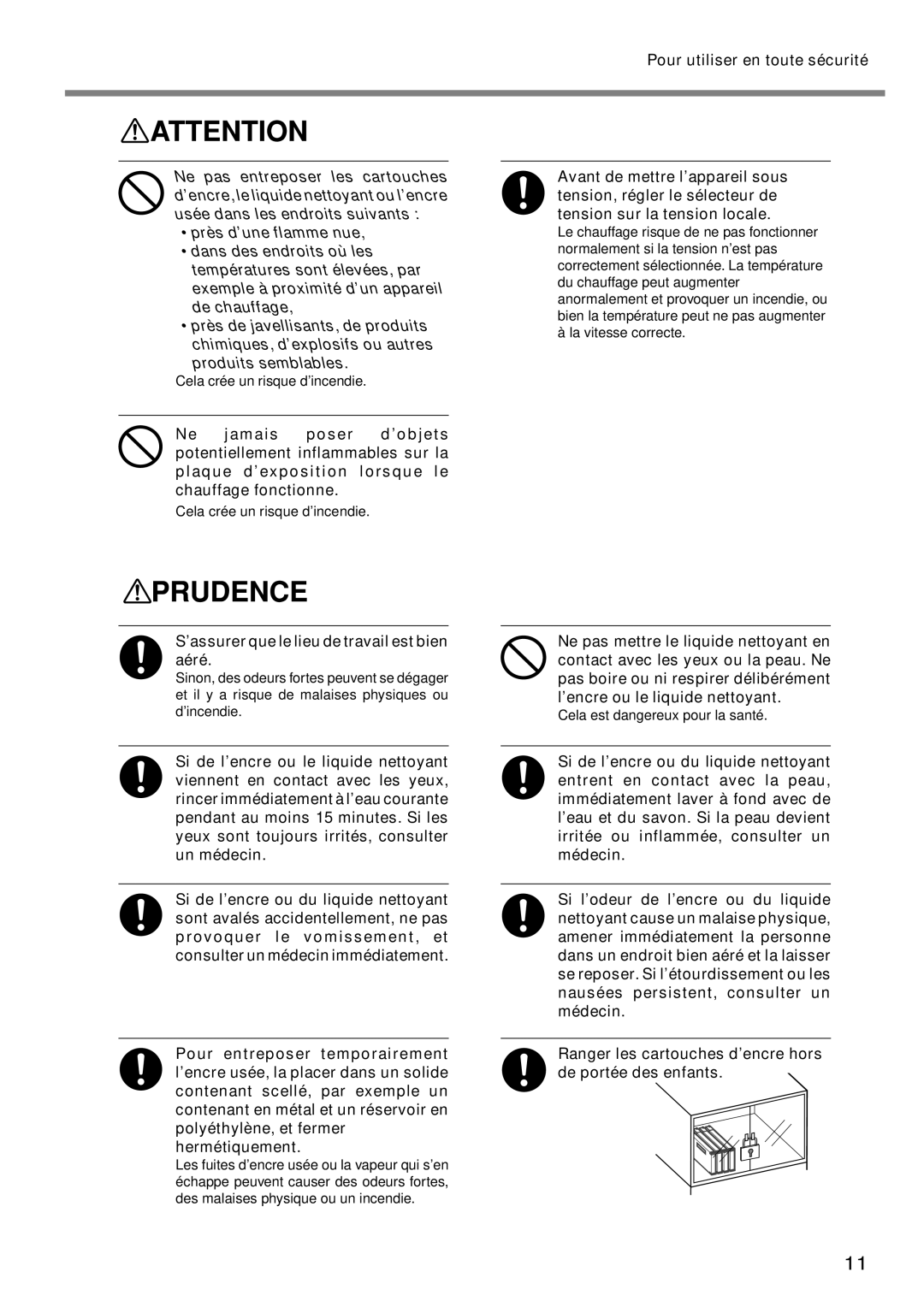 Roland SP-300 manual Pour utiliser en toute sécurité, ’assurer que le lieu de travail est bien aéré 