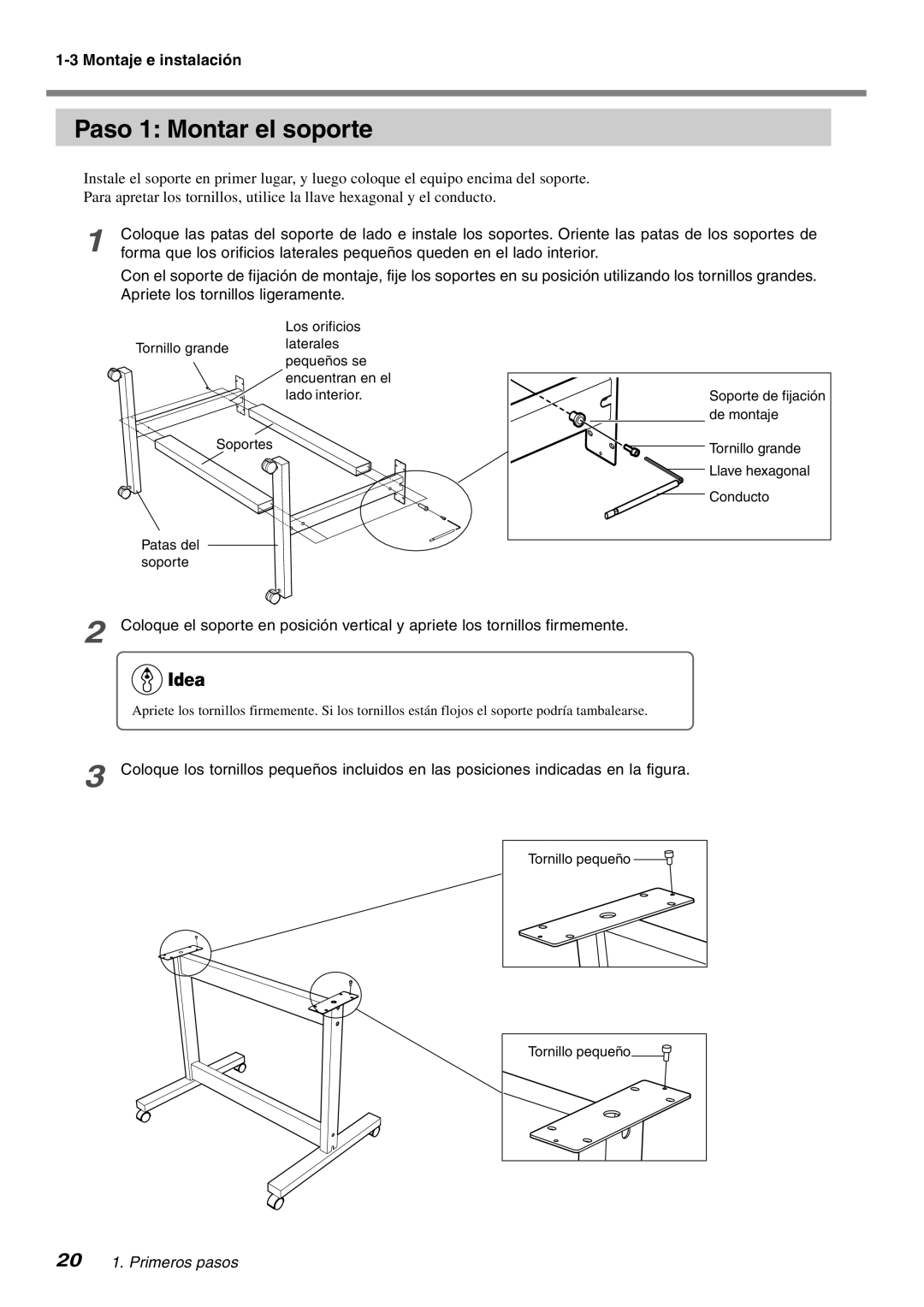 Roland SP-300 manual Paso 1 Montar el soporte, Idea, Montaje e instalación 