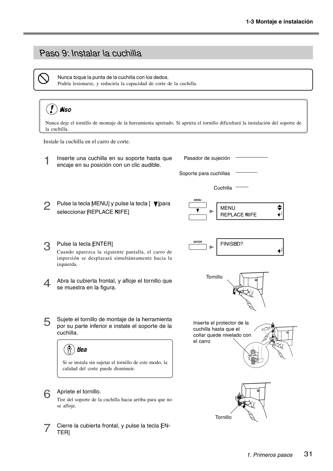 Roland SP-300 manual Paso 9Instalar la cuchilla 