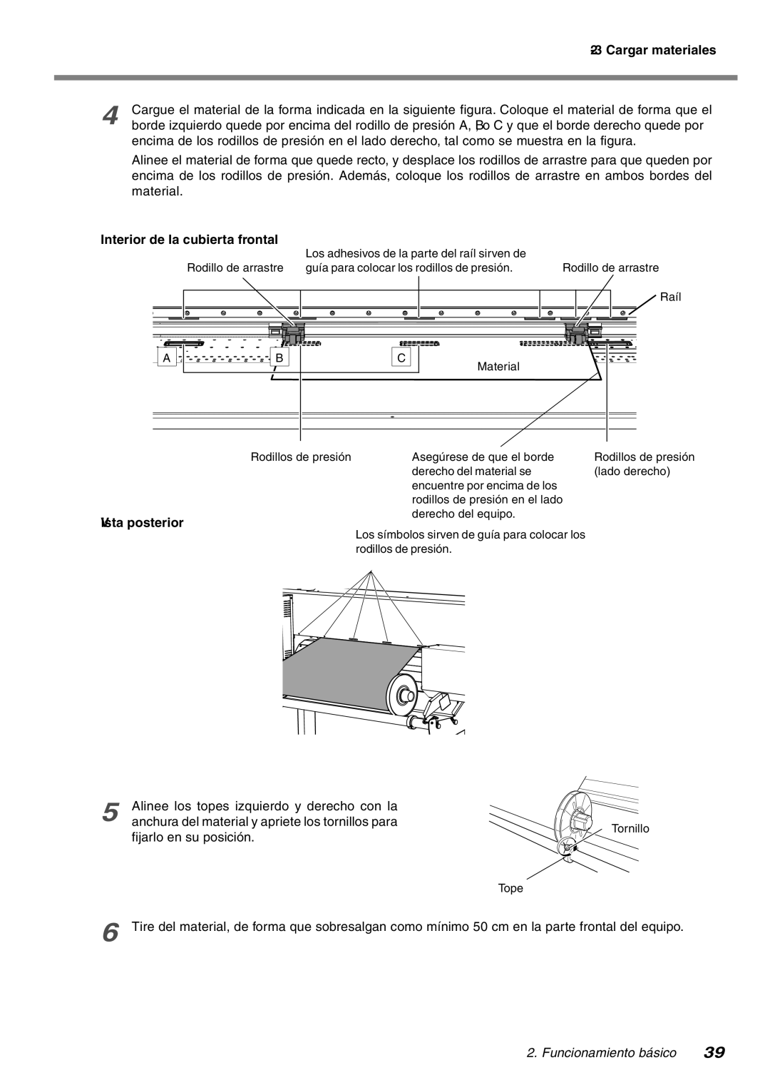 Roland SP-300 manual Cargar materiales, Vista posterior, Fijarlo en su posición, Derecho del equipo, Tornillo 