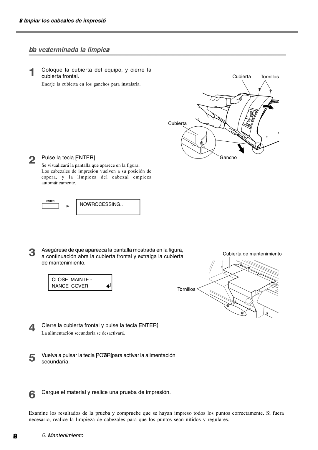 Roland SP-300 manual Pulse la tecla ENTER.Gancho, Asegúrese de que aparezca la pantalla mostrada en la figura, Secundaria 