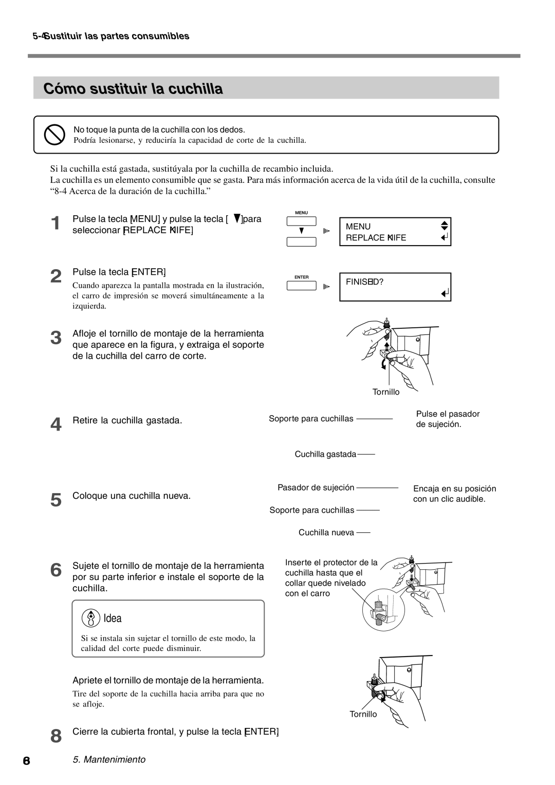 Roland SP-300 manual Cómo sustituir la cuchilla 