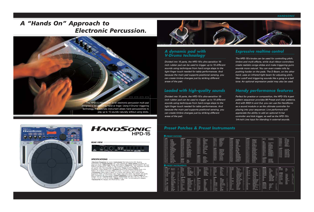 Roland SPD-6 specifications Hands On Approach to Electronic Percussion, Dynamic pad with Drums technology 