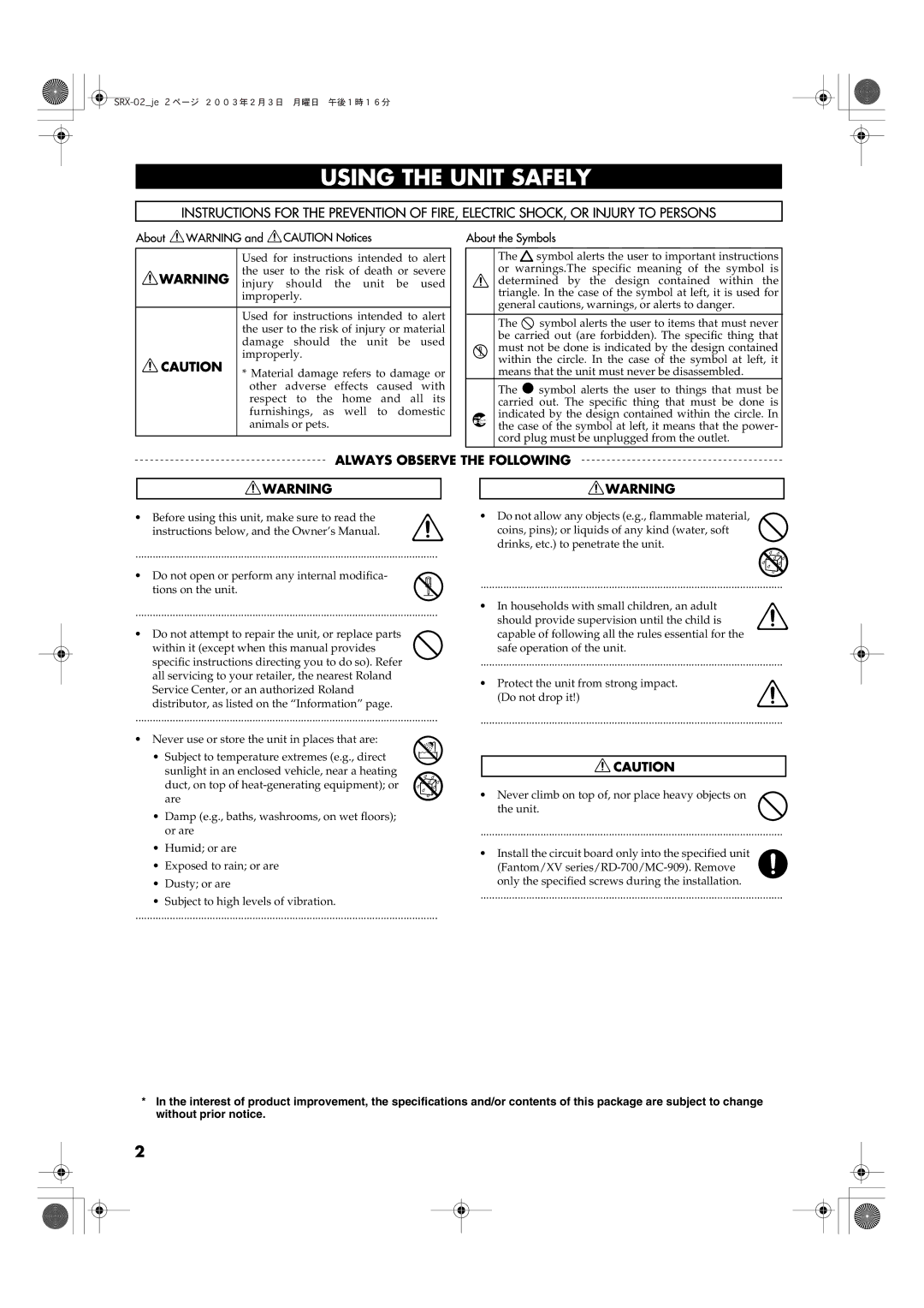 Roland SRX-02 manual Protect the unit from strong impact. Do not drop it 