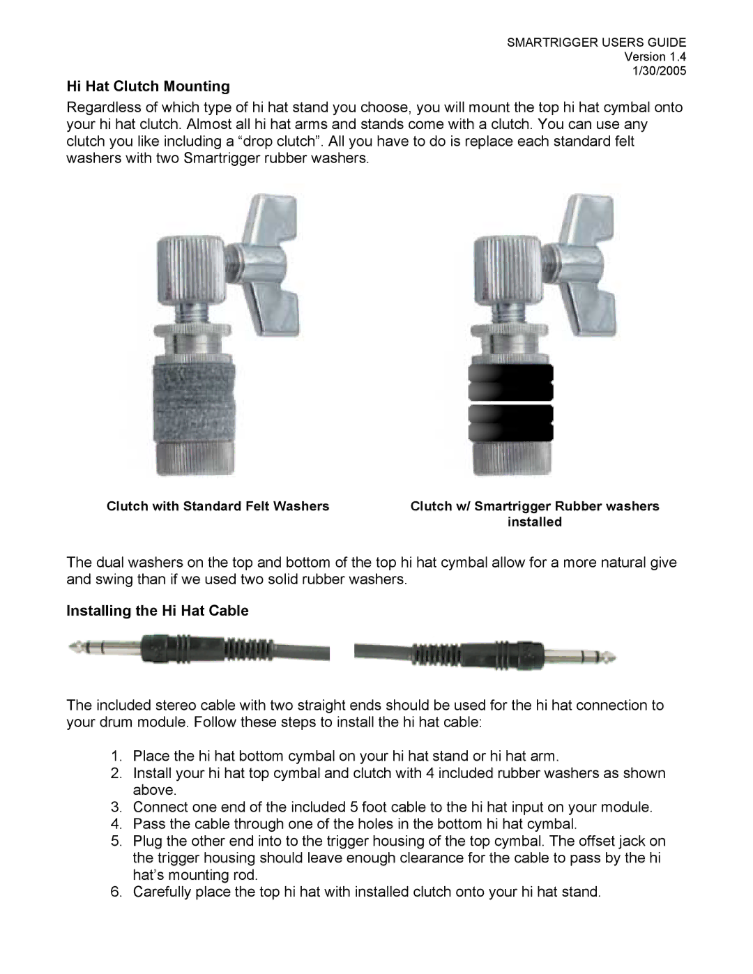 Roland TD-8, TD-12, TD-3, TMC-6, TD-20, TD-6/6V manual Hi Hat Clutch Mounting, Installing the Hi Hat Cable 