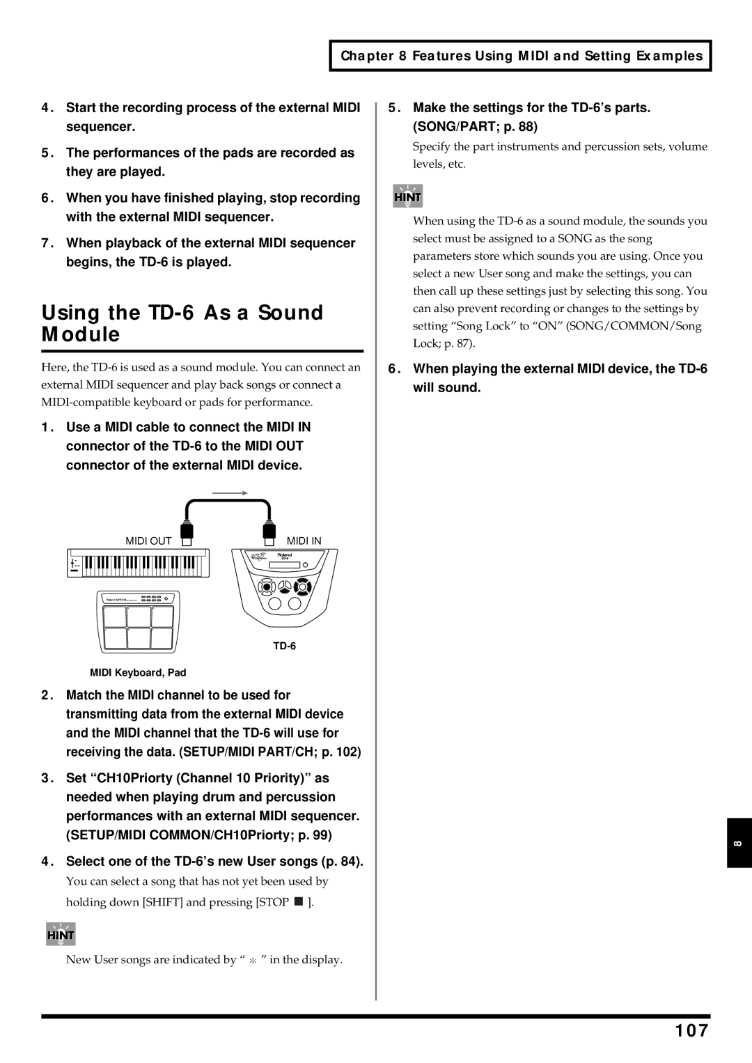 Roland owner manual Using the TD-6 As a Sound Module, 107, When playing the external Midi device, the TD-6 will sound 