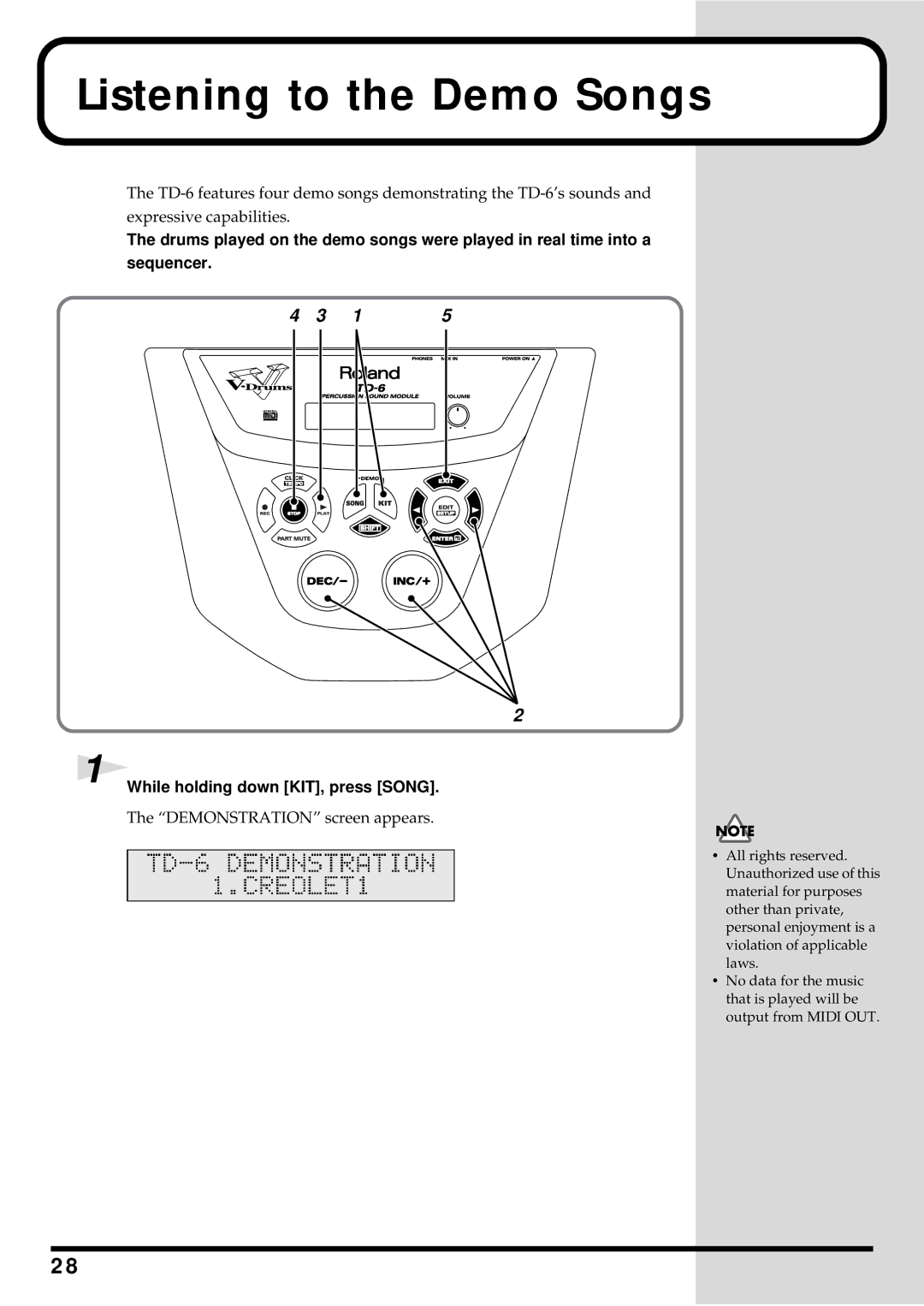 Roland TD-6 owner manual Listening to the Demo Songs, While holding down KIT, press Song 