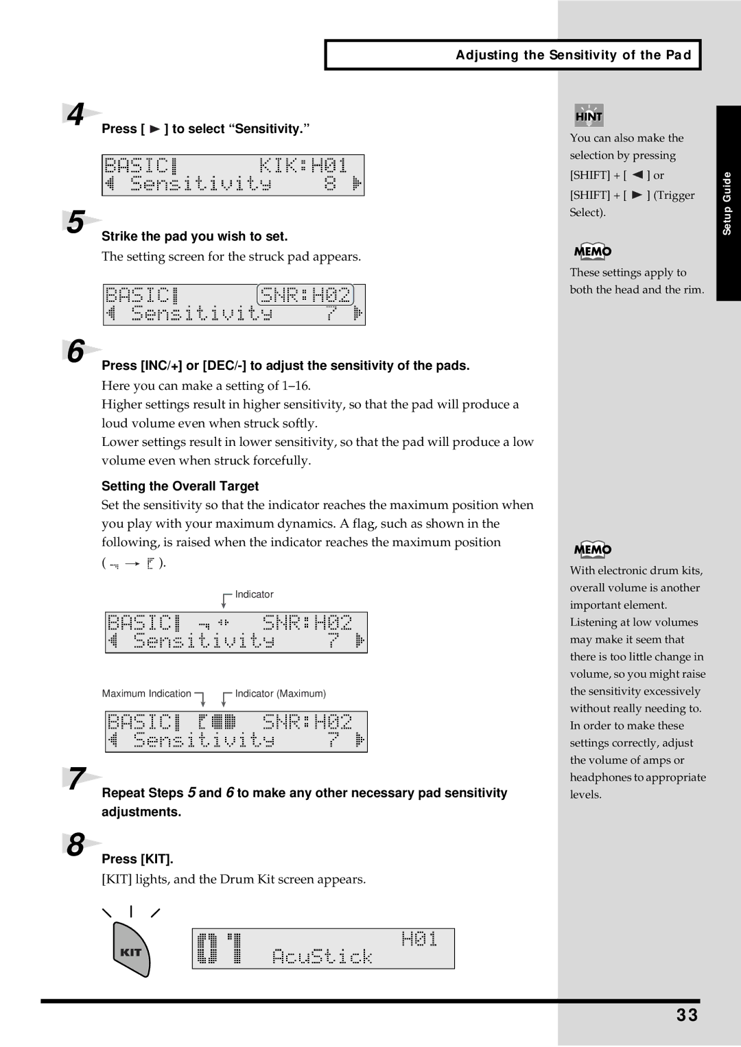 Roland TD-6 owner manual Press INC/+ or DEC/- to adjust the sensitivity of the pads, Setting the Overall Target 