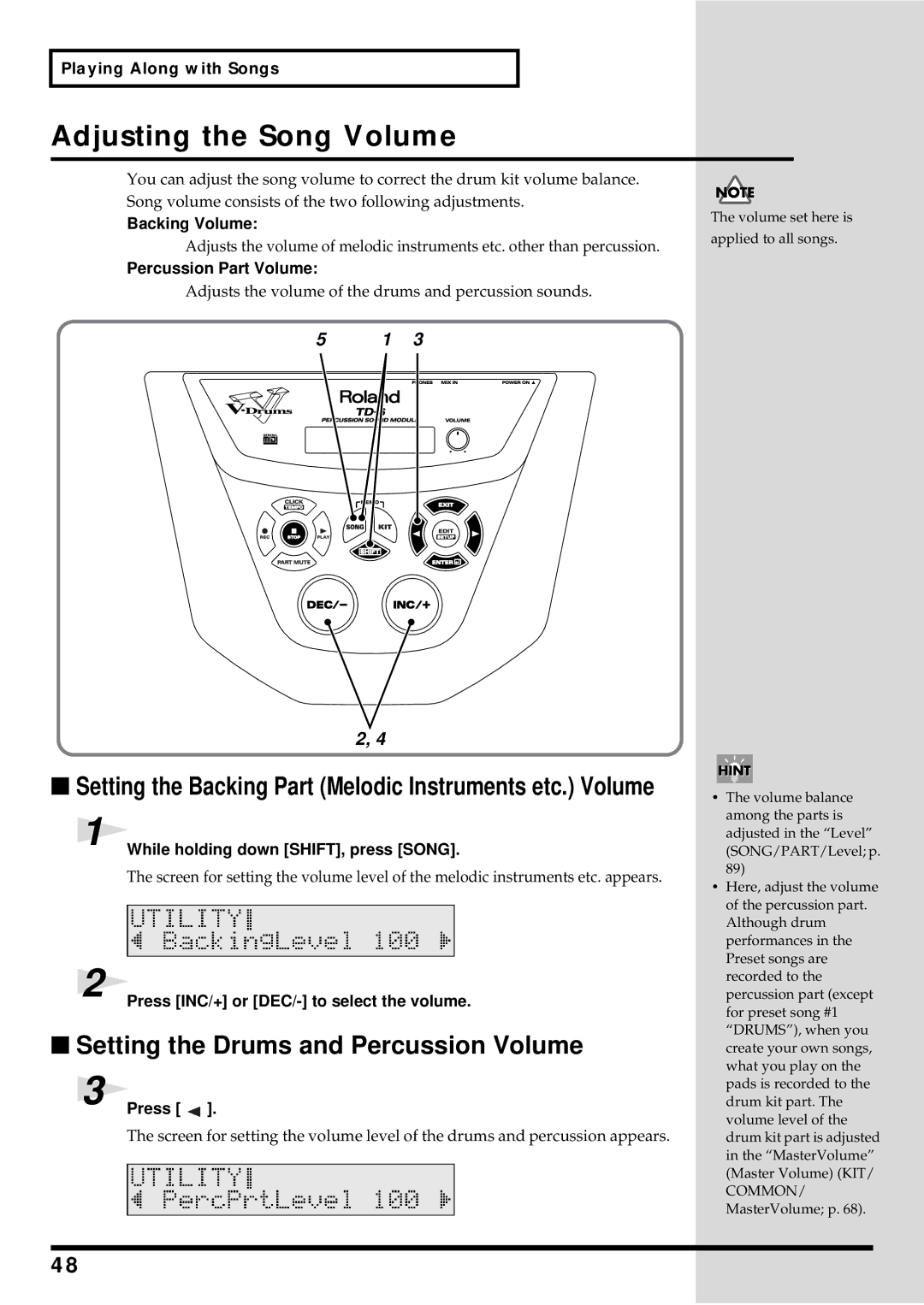 Roland TD-6 owner manual Adjusting the Song Volume, Setting the Drums and Percussion Volume 