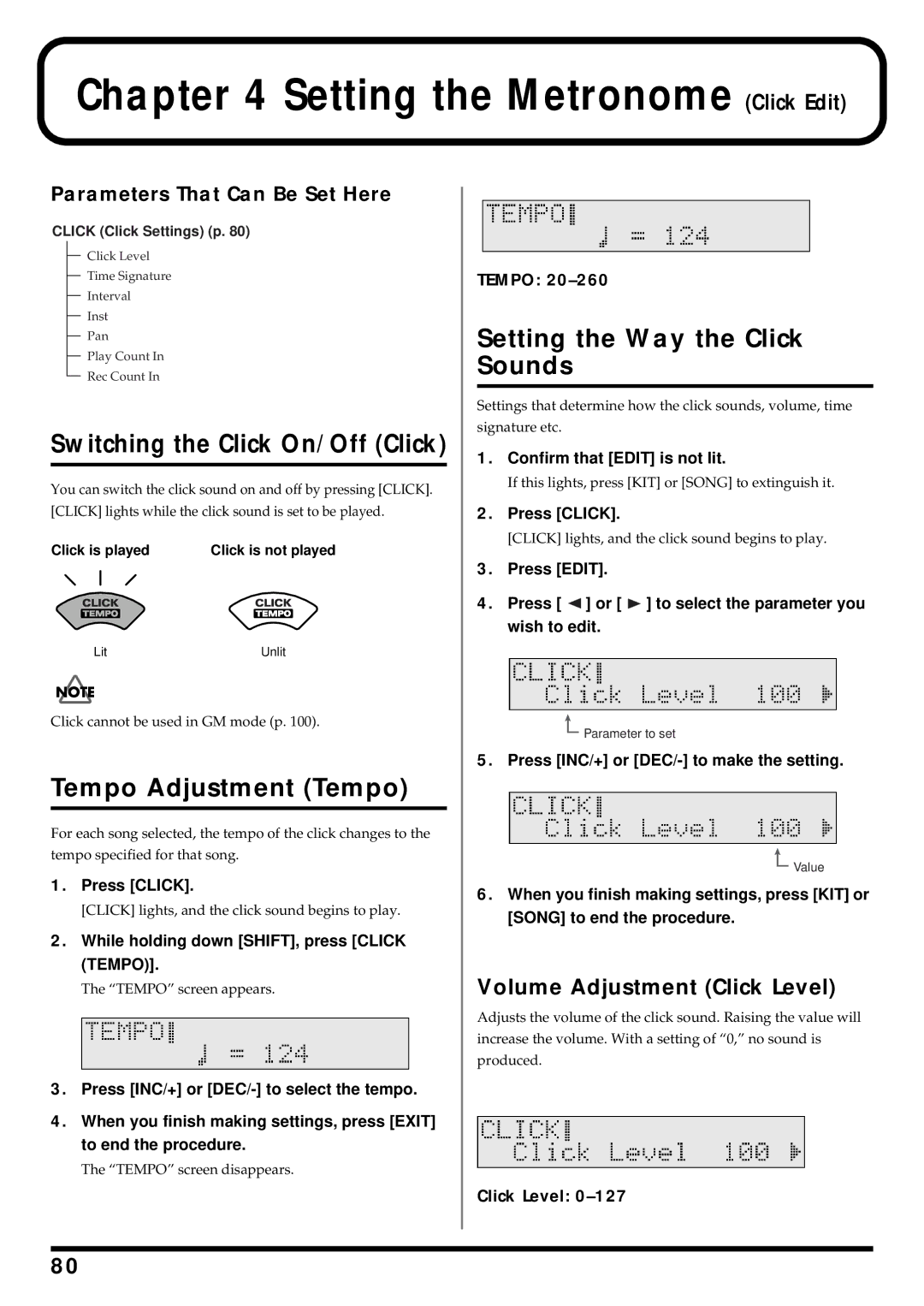 Roland TD-6 owner manual Setting the Metronome Click Edit, Switching the Click On/Off Click, Tempo Adjustment Tempo 