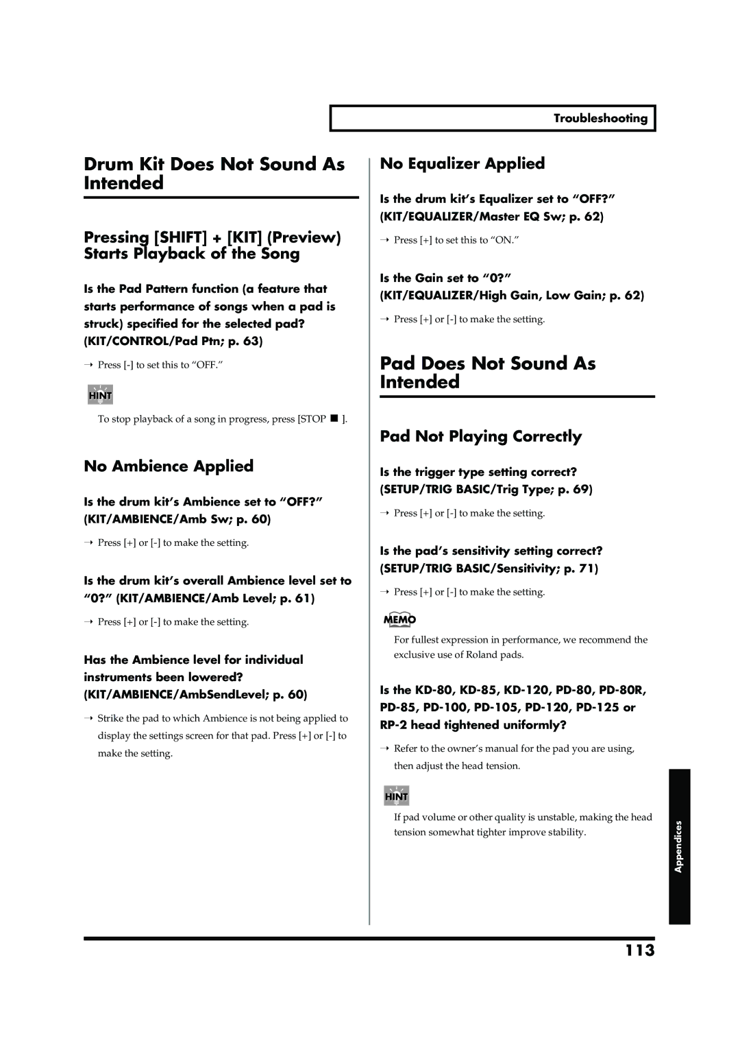 Roland TD-6V owner manual Drum Kit Does Not Sound As Intended, Pad Does Not Sound As Intended 