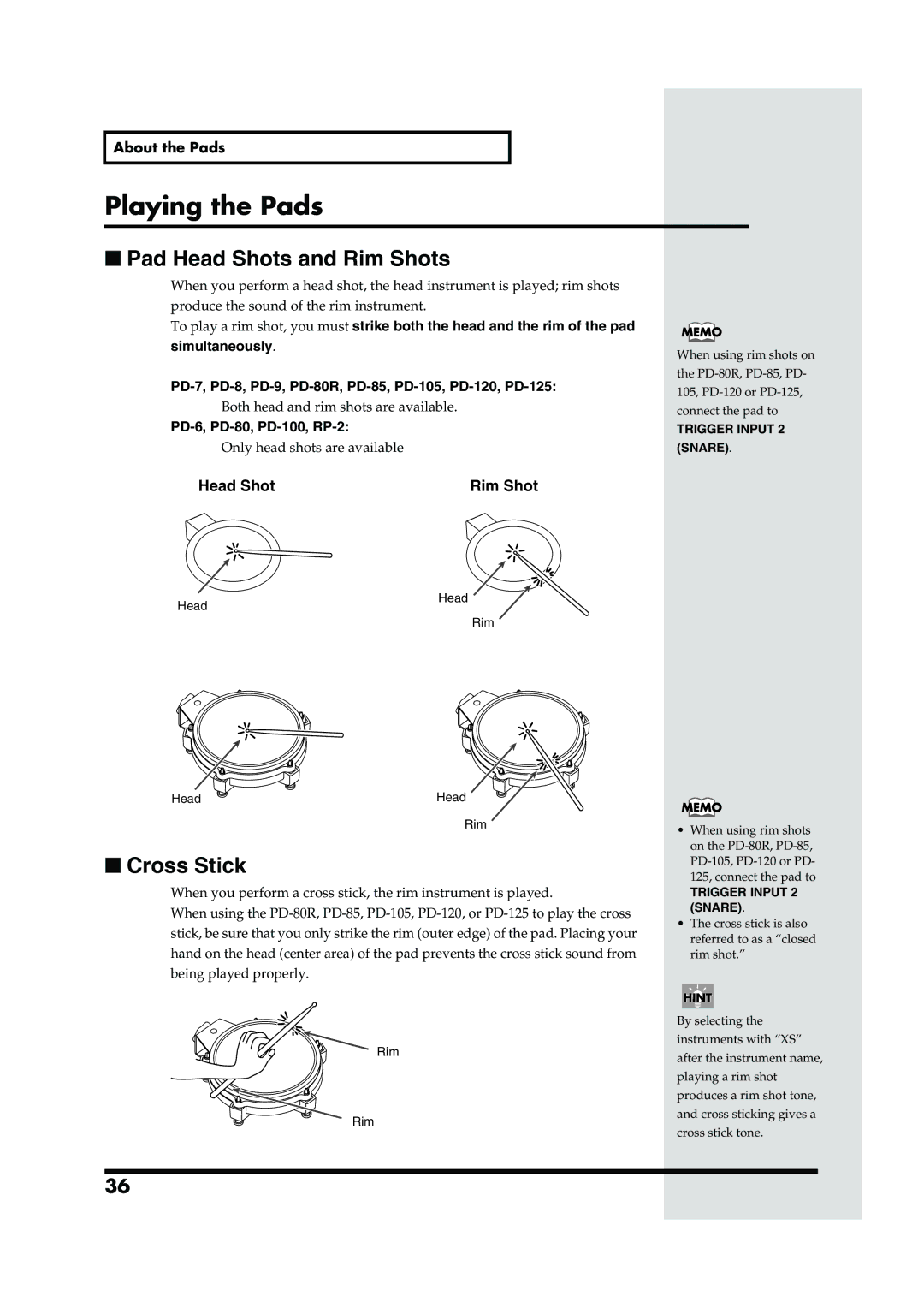 Roland TD-6V owner manual Playing the Pads, PD-6, PD-80, PD-100, RP-2, Trigger Input Snare, Trigger Input 2 Snare 