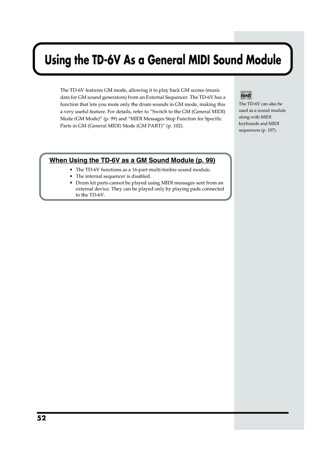 Roland owner manual Using the TD-6V As a General Midi Sound Module, When Using the TD-6V as a GM Sound Module p 