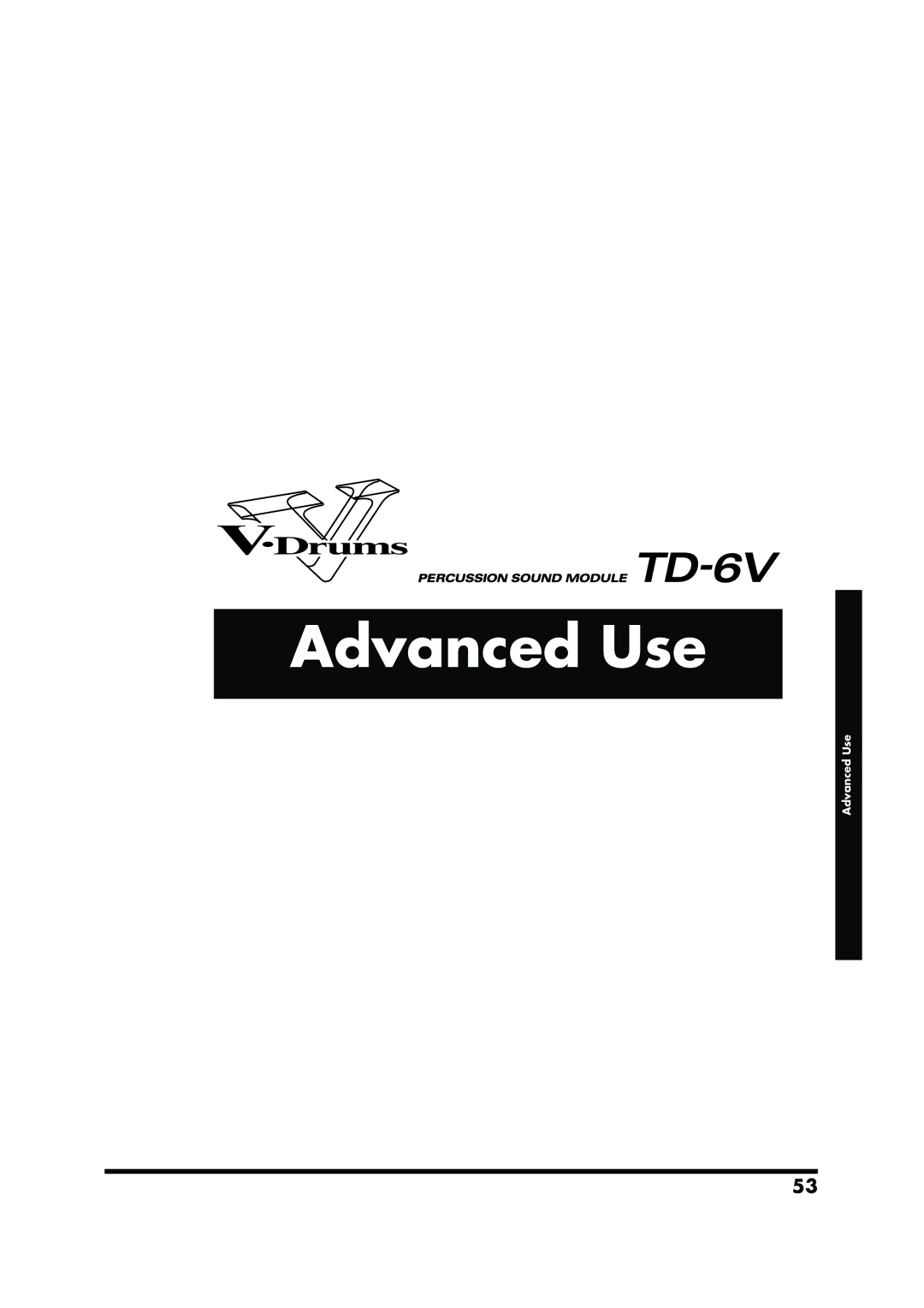 Roland TD-6V owner manual Advanced Use 