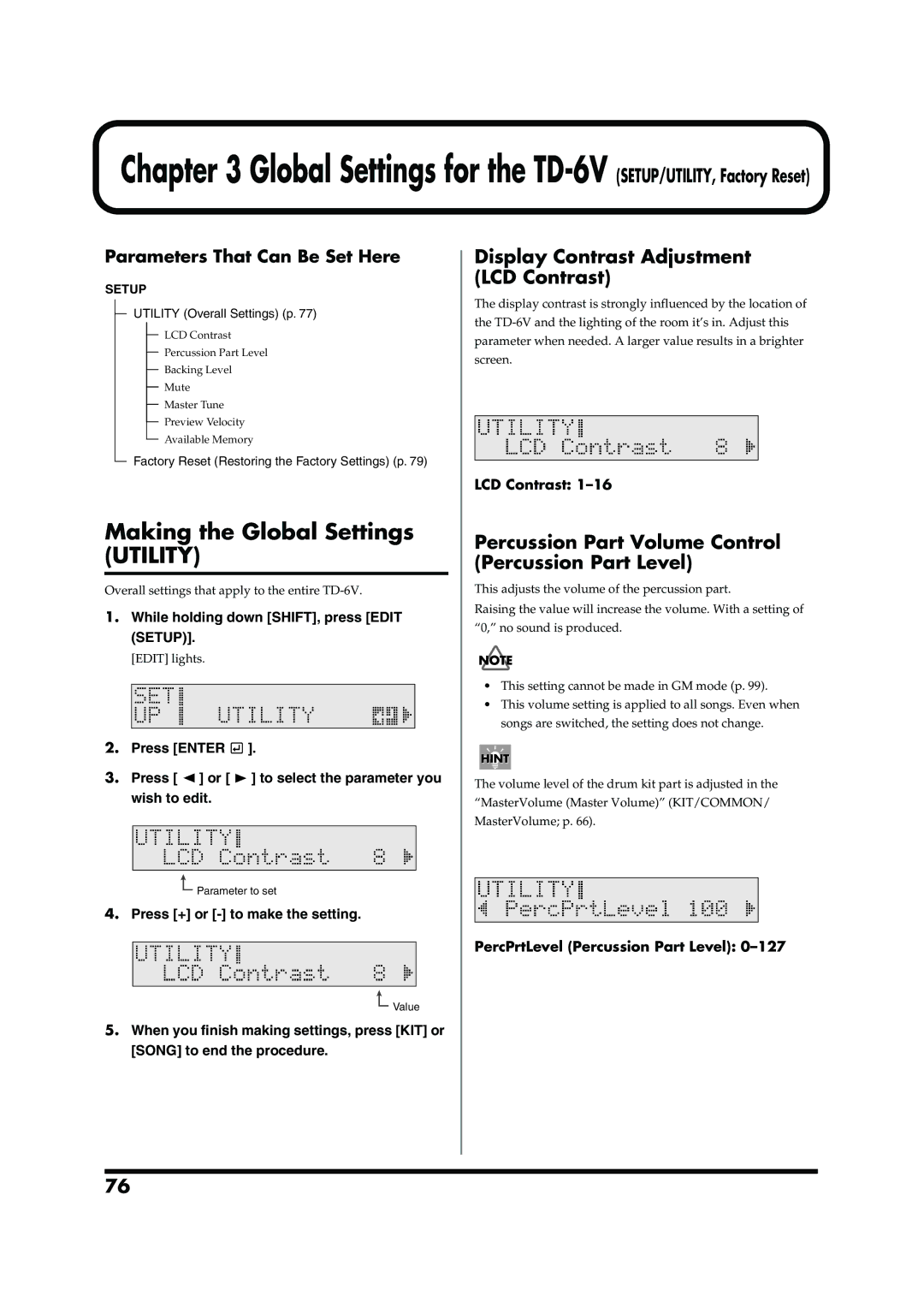 Roland TD-6V owner manual Making the Global Settings Utility, Display Contrast Adjustment LCD Contrast 