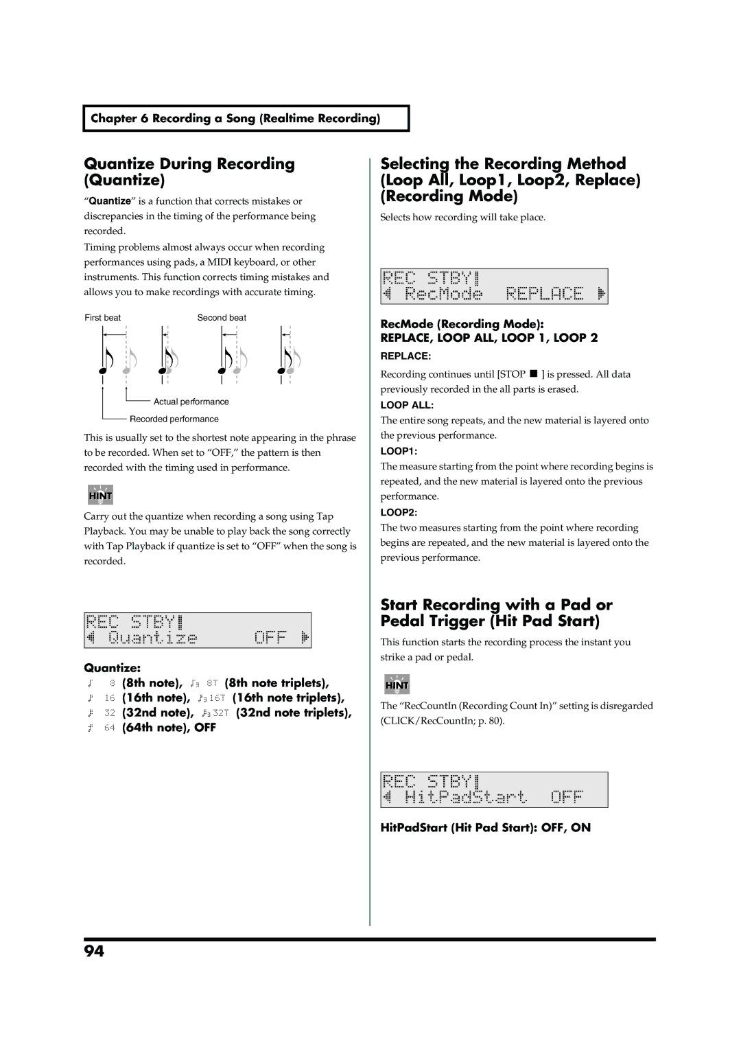 Roland TD-6V owner manual Quantize During Recording Quantize, Start Recording with a Pad or Pedal Trigger Hit Pad Start 