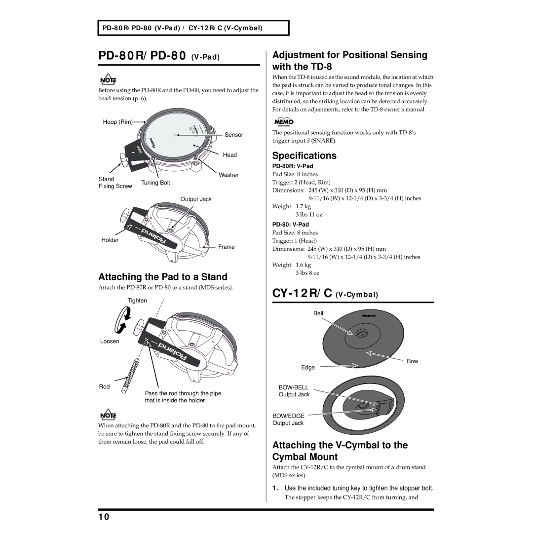 Roland TD-8KV PD-80R/PD-80 V-Pad, Adjustment for Positional Sensing with the TD-8, Attaching the Pad to a Stand 