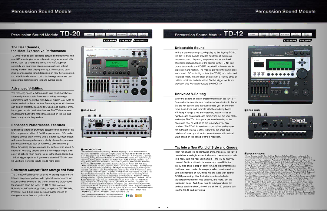 Roland TD-9KX Best Sounds Most Expressive Performance, Advanced V-Editing, Enhanced Performance Features, Unbeatable Sound 