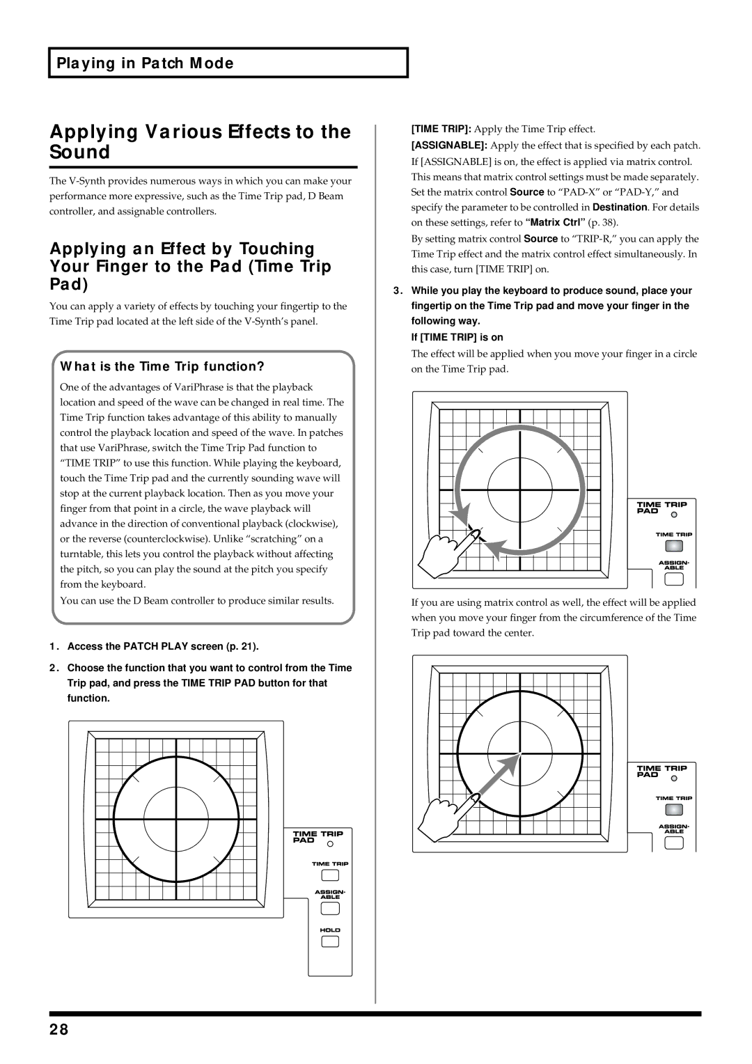 Roland V-Synth owner manual Applying Various Effects to the Sound, What is the Time Trip function? 