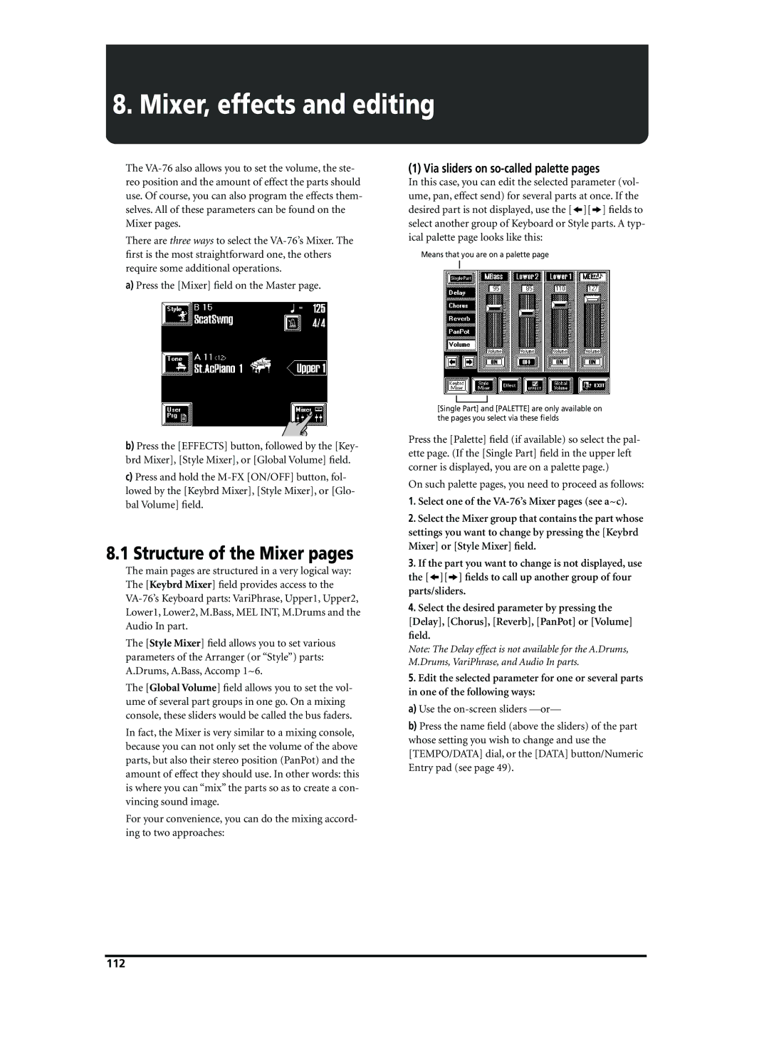 Roland VA-76 Mixer, effects and editing, Structure of the Mixer pages, Via sliders on so-called palette pages, 112 