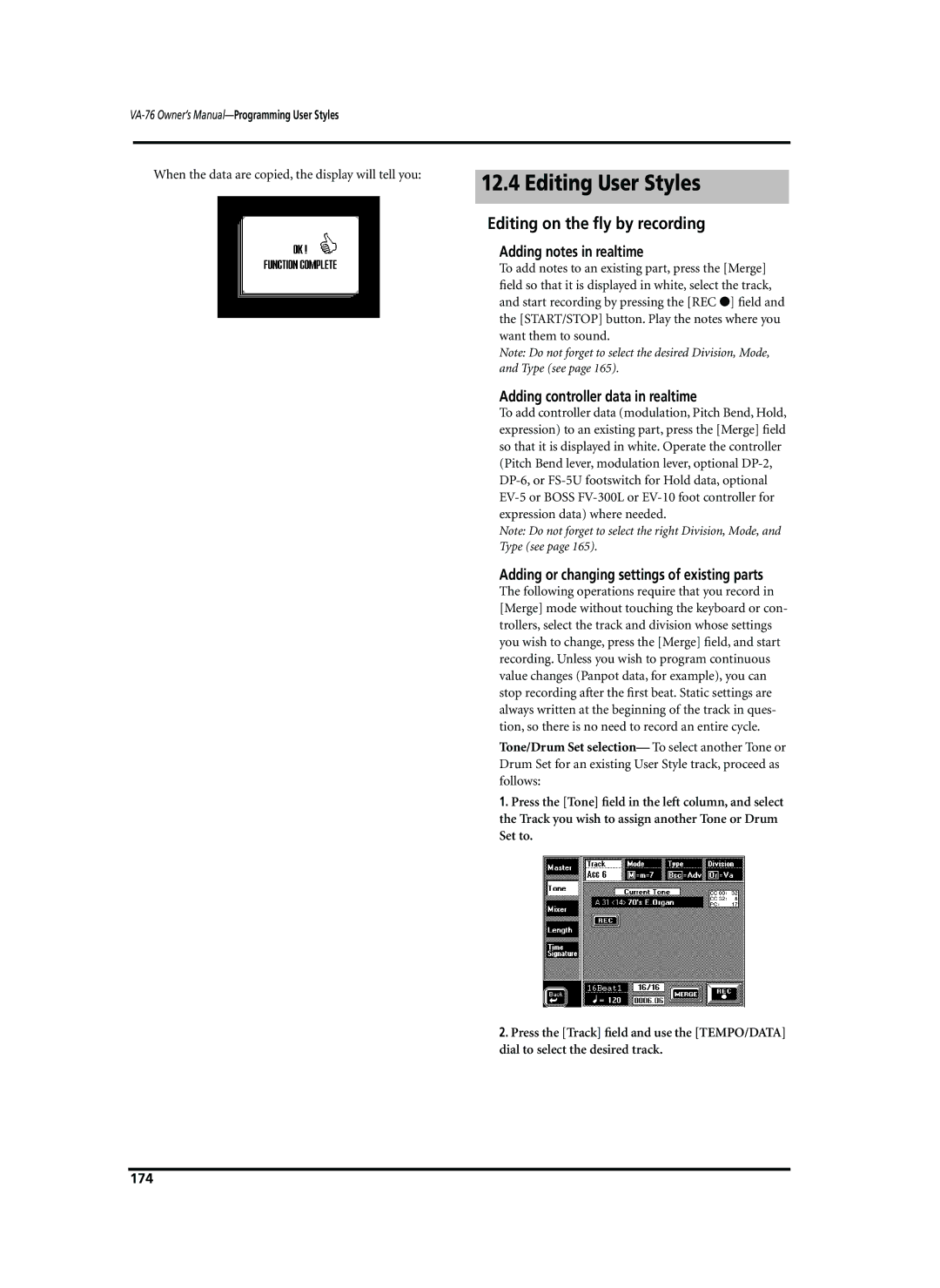 Roland VA-76 owner manual Editing User Styles, Editing on the ﬂy by recording, Adding notes in realtime 