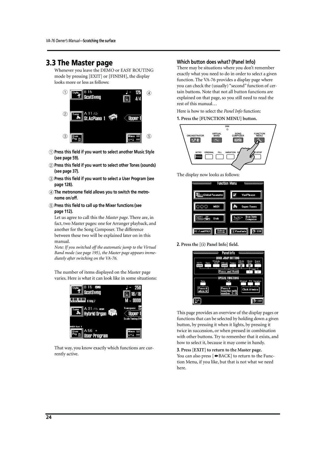 Roland VA-76 Master, Which button does what? Panel Info, Press the Function Menu button, Press the i Panel Info ﬁeld 