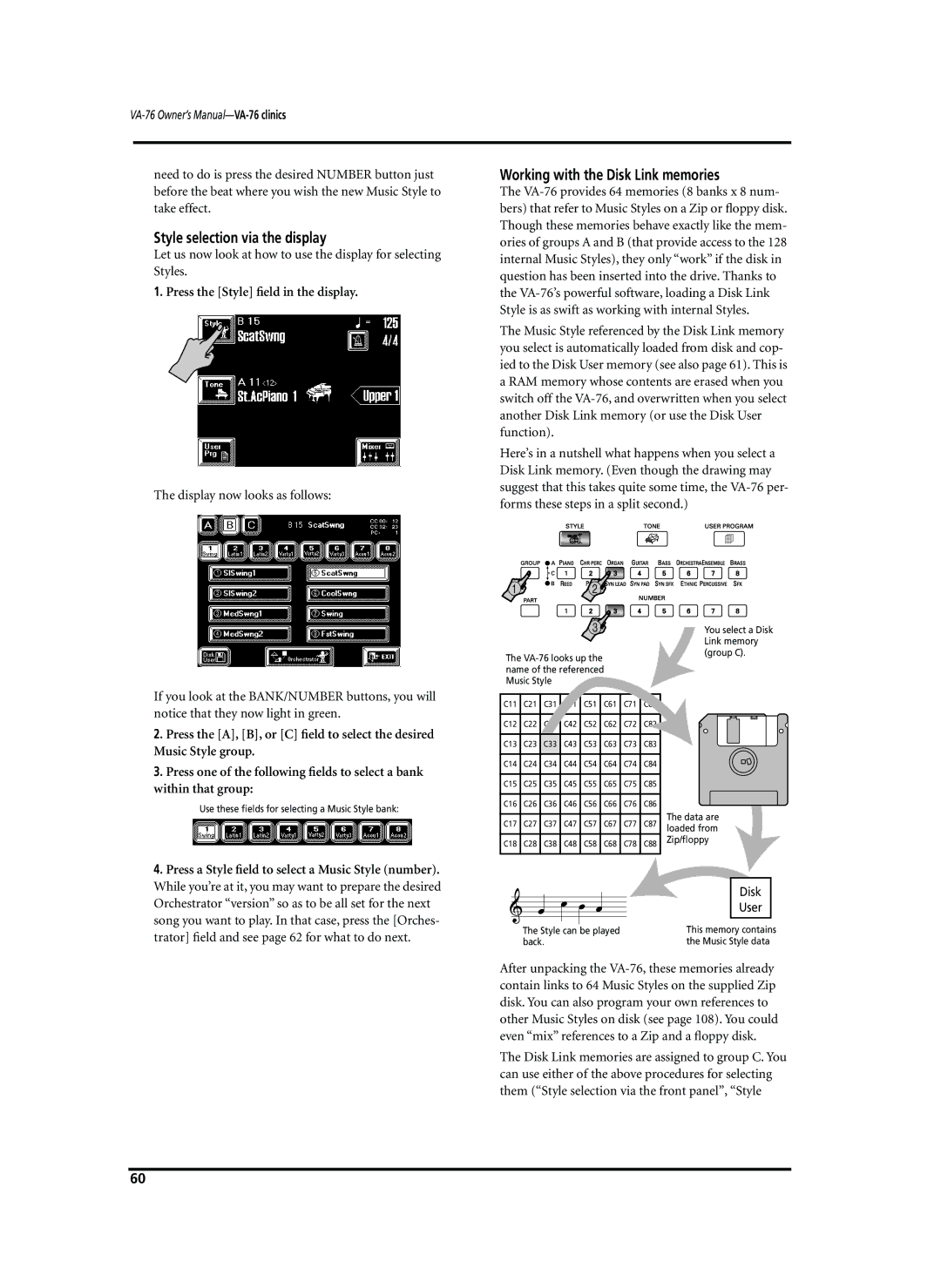 Roland VA-76 Style selection via the display, Working with the Disk Link memories, Press the Style ﬁeld in the display 