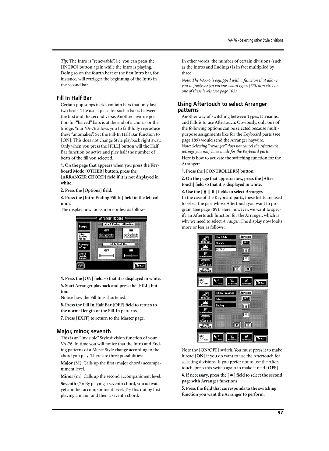 Roland VA-76 owner manual Fill In Half Bar, Major, minor, seventh, Using Aftertouch to select Arranger patterns 