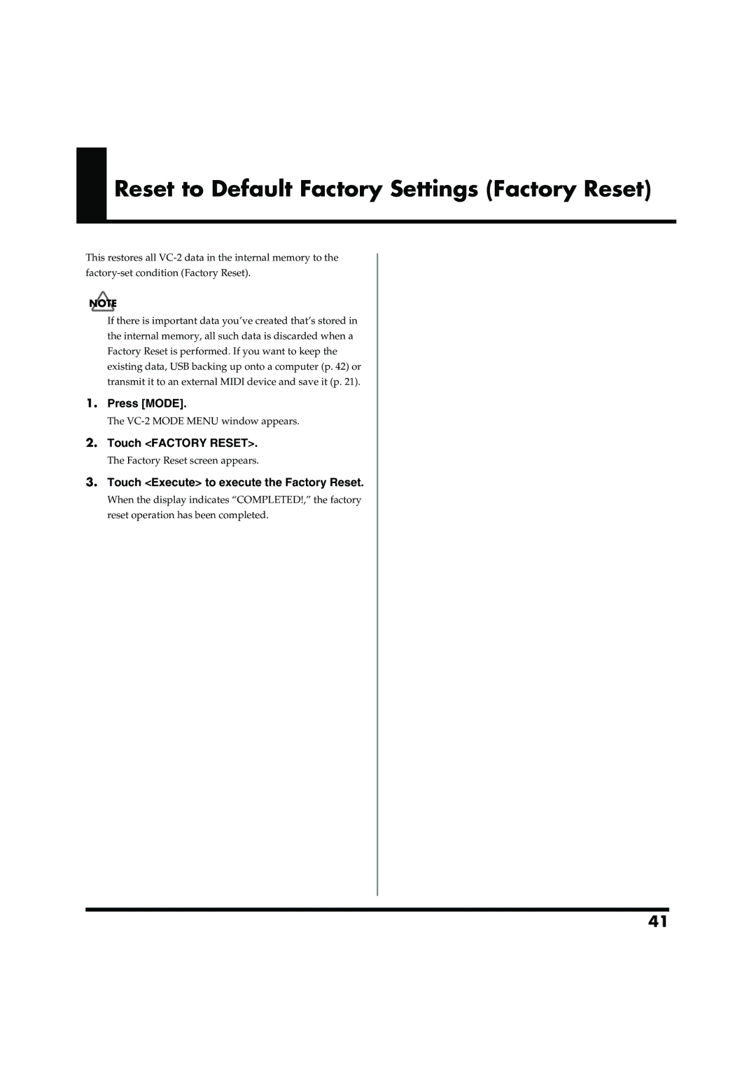 Roland VC-2 owner manual Touch Factory Reset, Touch Execute to execute the Factory Reset, Factory Reset screen appears 