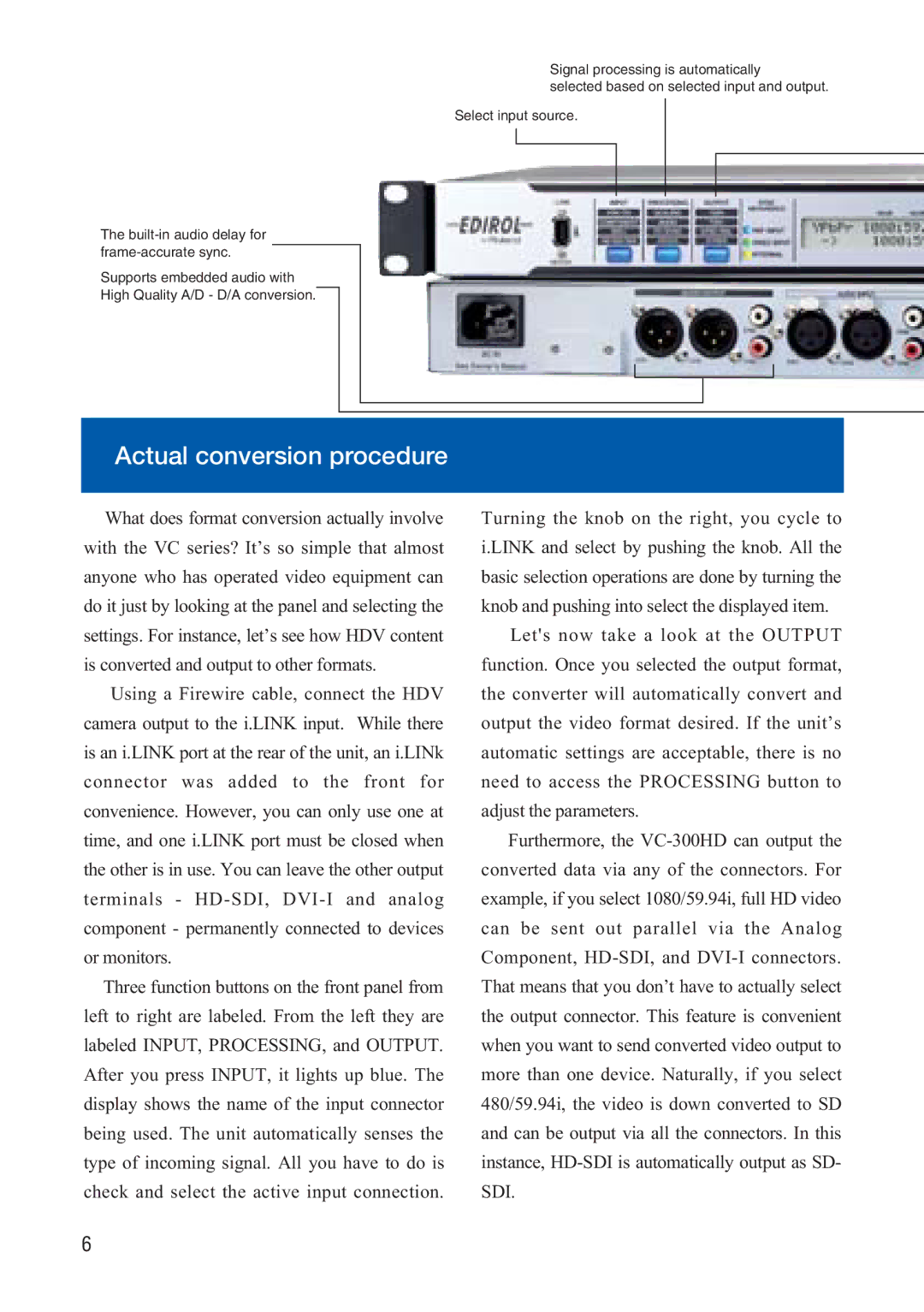 Roland VC-300HD manual Actual conversion procedure 