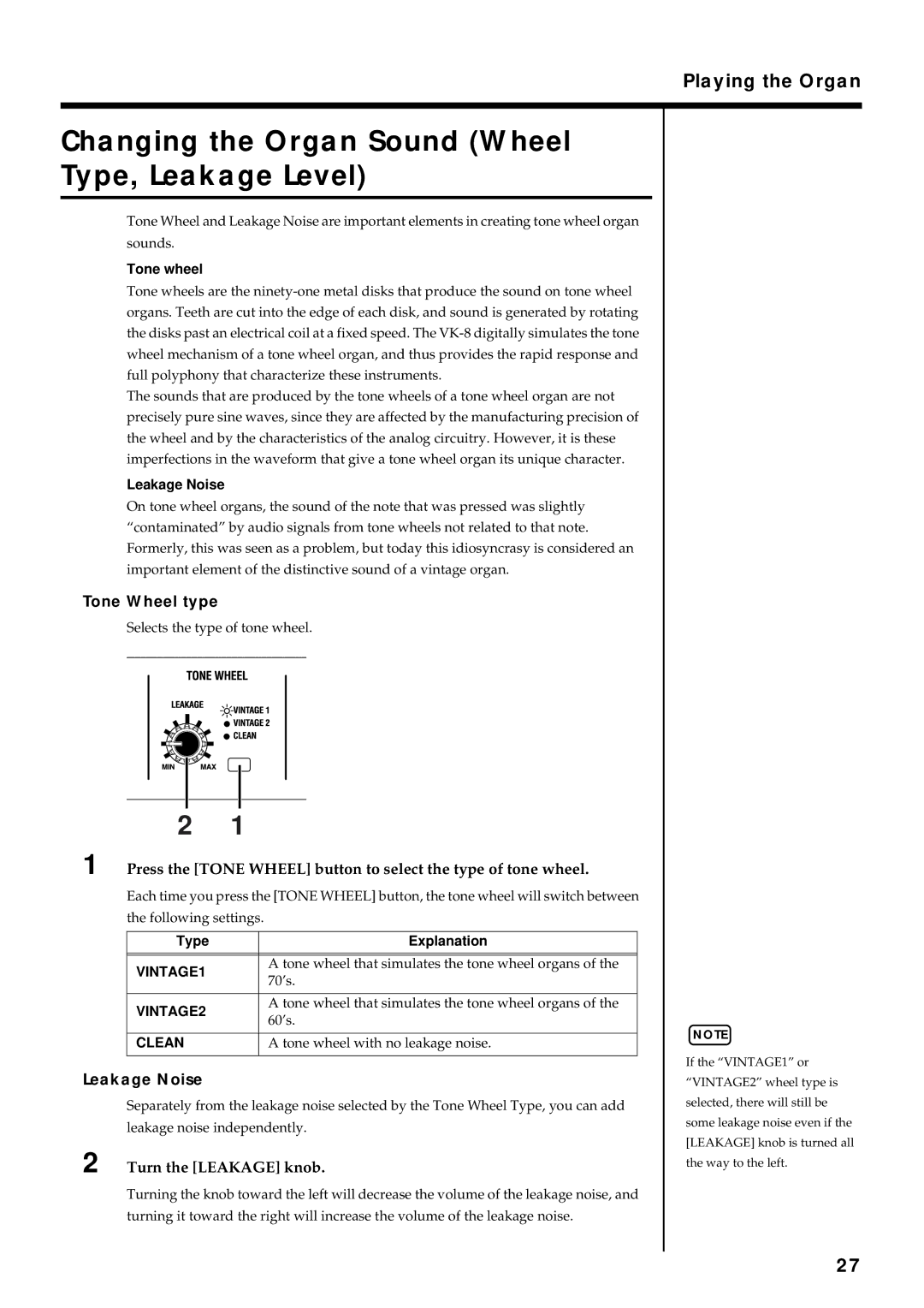 Roland VK-8 Changing the Organ Sound Wheel Type, Leakage Level, Tone Wheel type, Leakage Noise, Turn the Leakage knob 