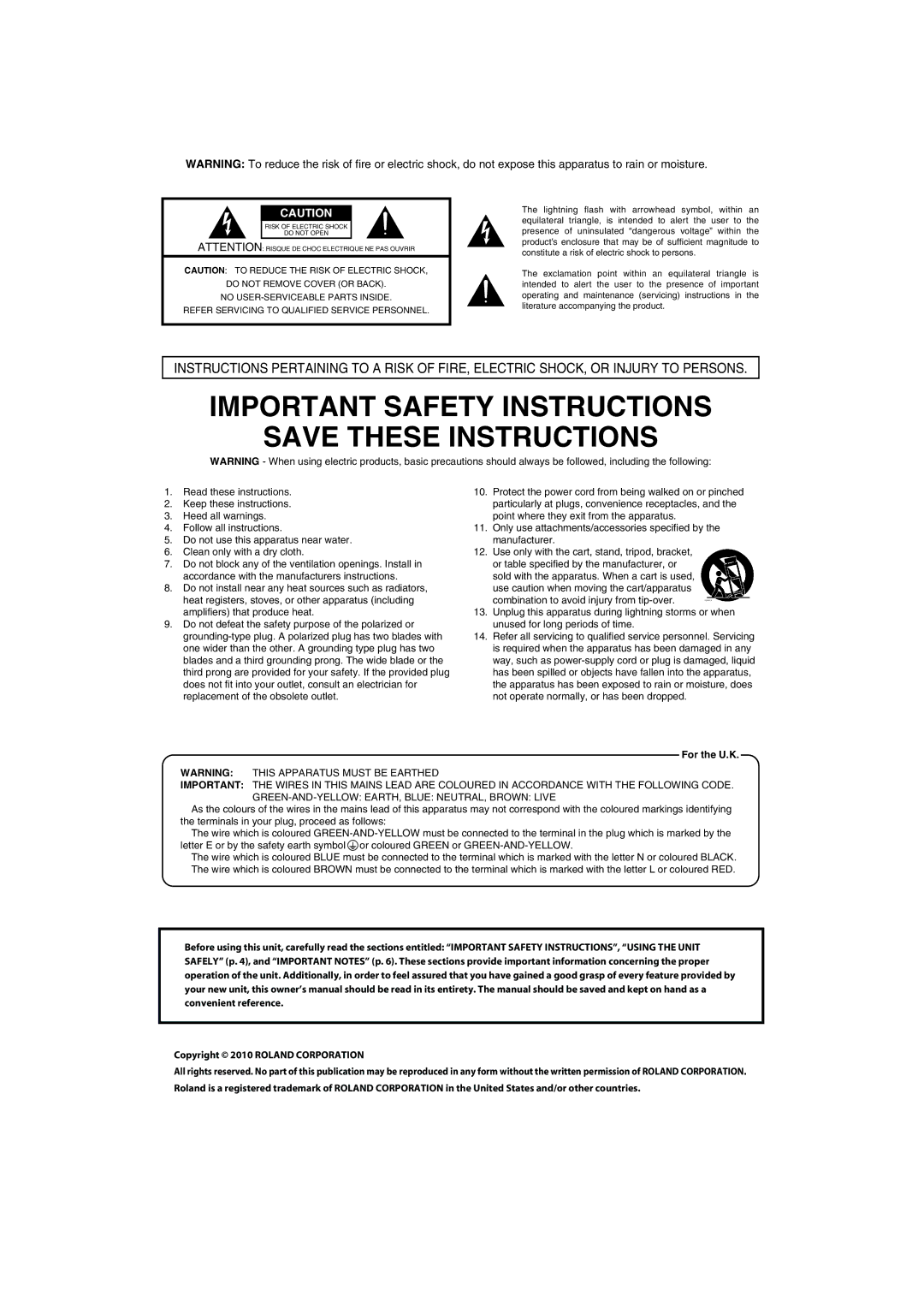 Roland VR-700 important safety instructions Important Safety Instructions, Copyright 2010 Roland Corporation 