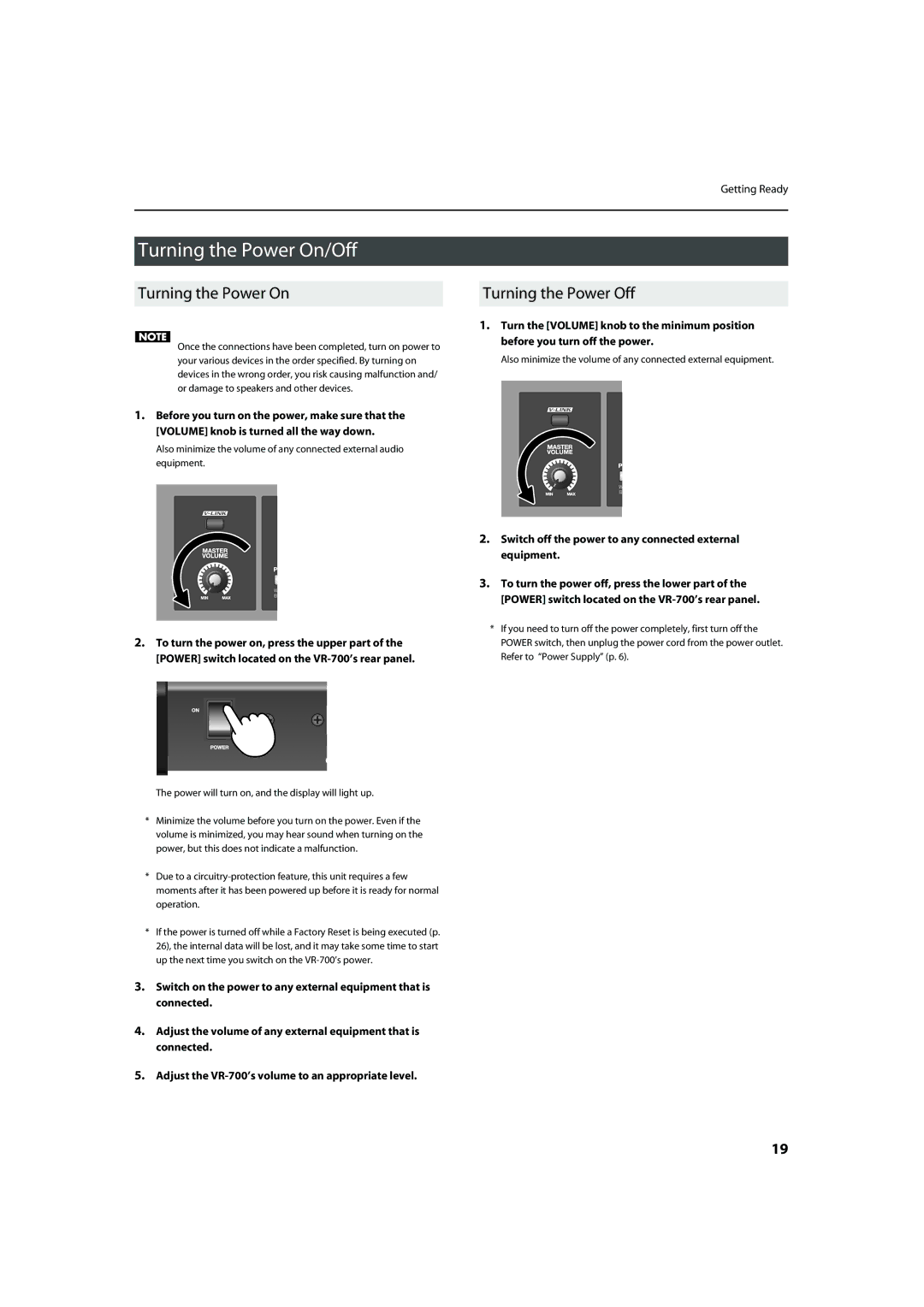 Roland VR-700 Turning the Power On/Off, Turning the Power Off, Switch off the power to any connected external equipment 