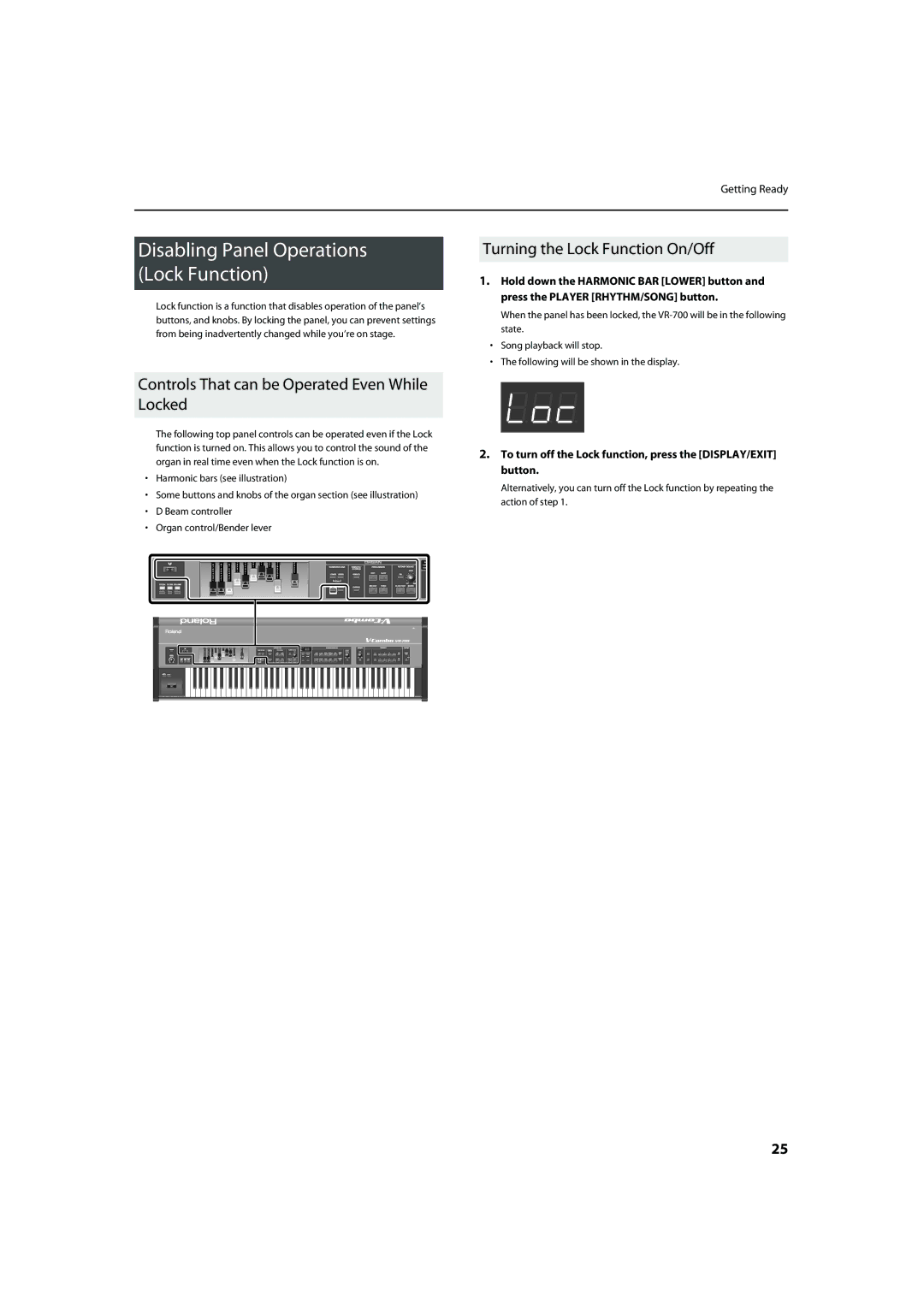 Roland VR-700 Controls That can be Operated Even While Locked, Turning the Lock Function On/Off 