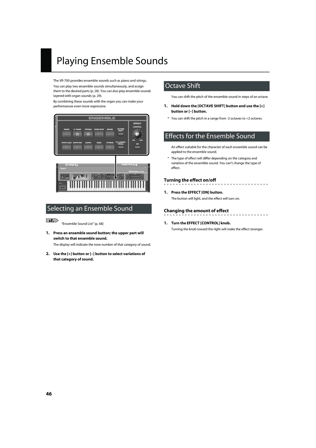 Roland VR-700 Playing Ensemble Sounds, Selecting an Ensemble Sound, Octave Shift, Effects for the Ensemble Sound 