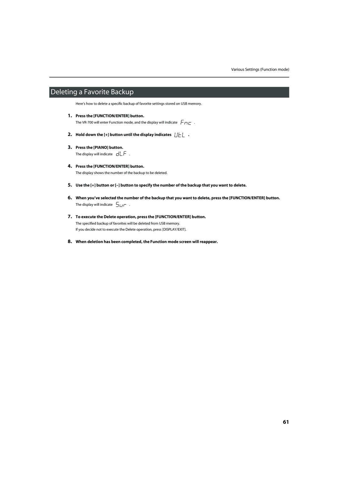 Roland VR-700 important safety instructions Deleting a Favorite Backup, Press the FUNCTION/ENTER button 