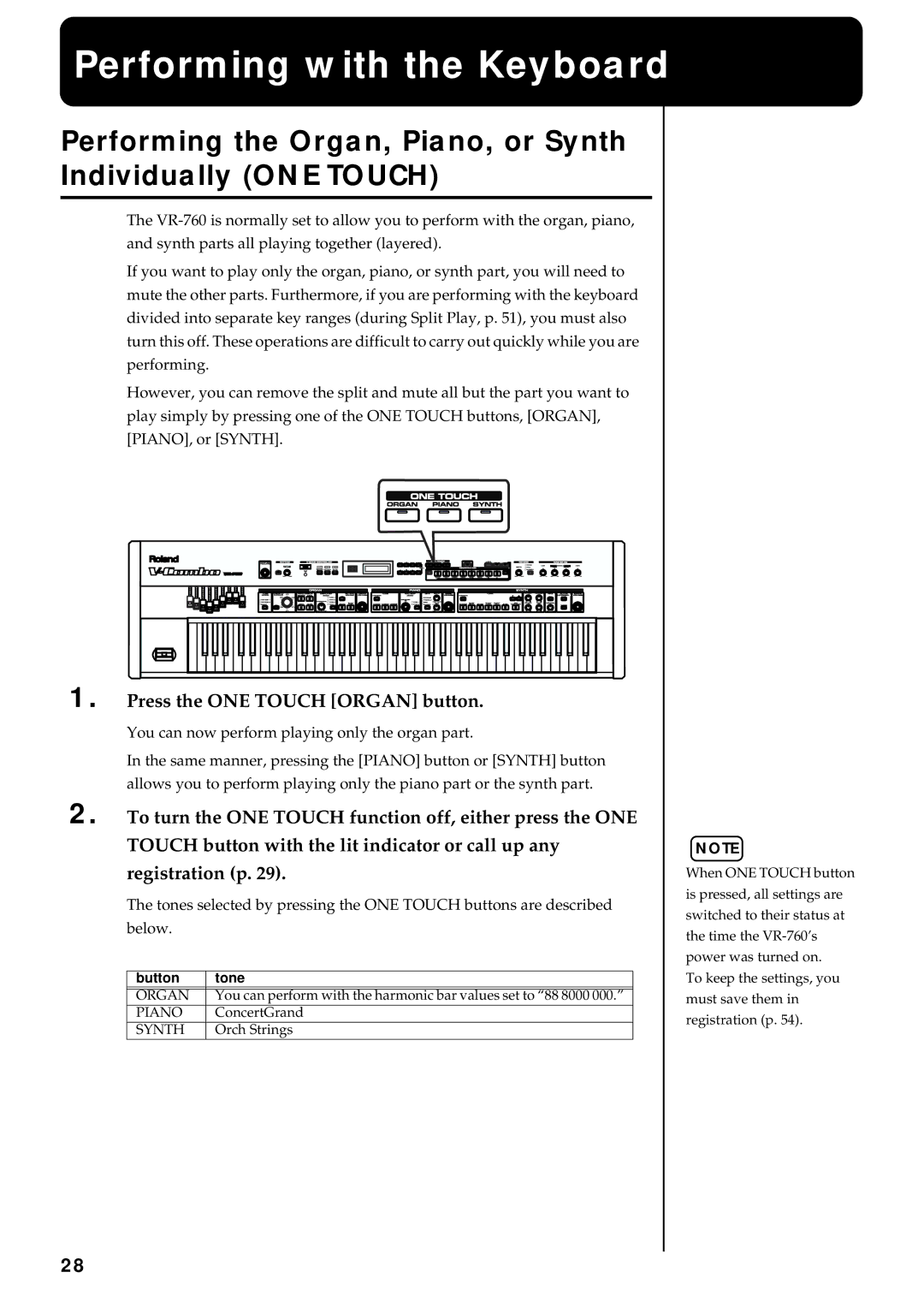 Roland VR-760 owner manual Performing with the Keyboard, Press the ONE Touch Organ button, Button Tone 