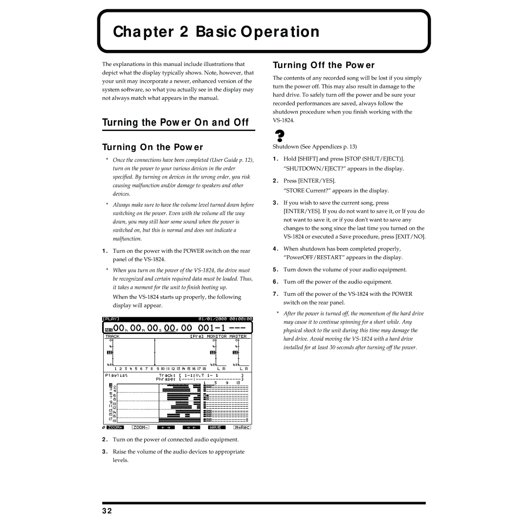 Roland VS-1824 owner manual Basic Operation, Turning the Power On and Off, Turning On the Power, Turning Off the Power 