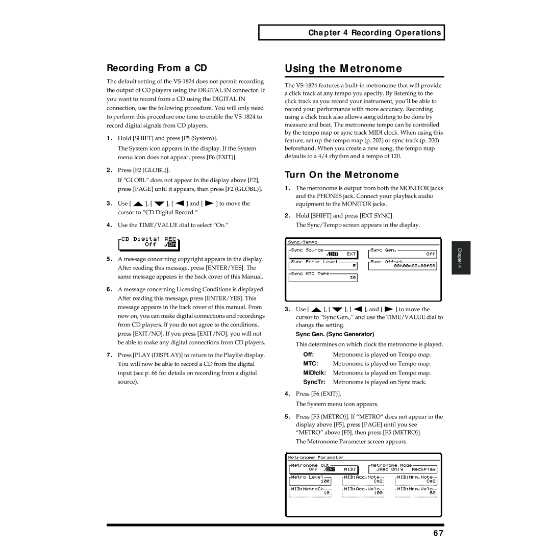 Roland VS-1824 owner manual Using the Metronome, Recording From a CD, Turn On the Metronome, Sync Gen. Sync Generator 