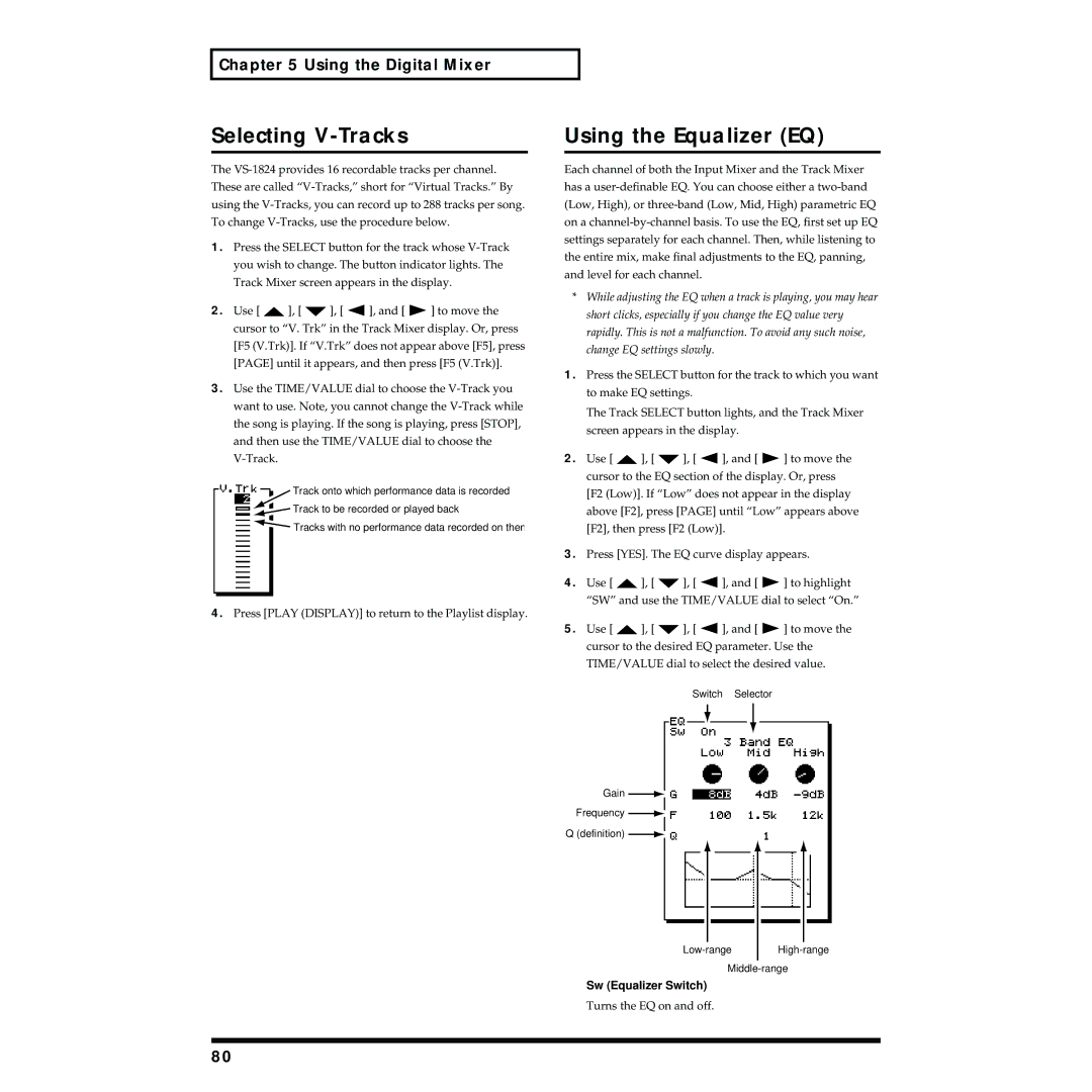 Roland VS-1824 owner manual Selecting V-Tracks, Using the Equalizer EQ, Sw Equalizer Switch 