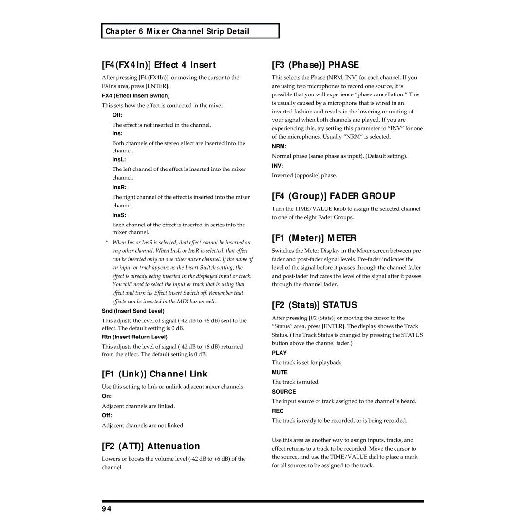 Roland VS-1824 owner manual F4FX4In Effect 4 Insert, F2 Stats Status, Play, Mute, Source 